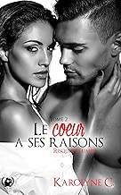 Download Le cœur a ses raisons - Tome 2: Risquer d'aimer PDF
