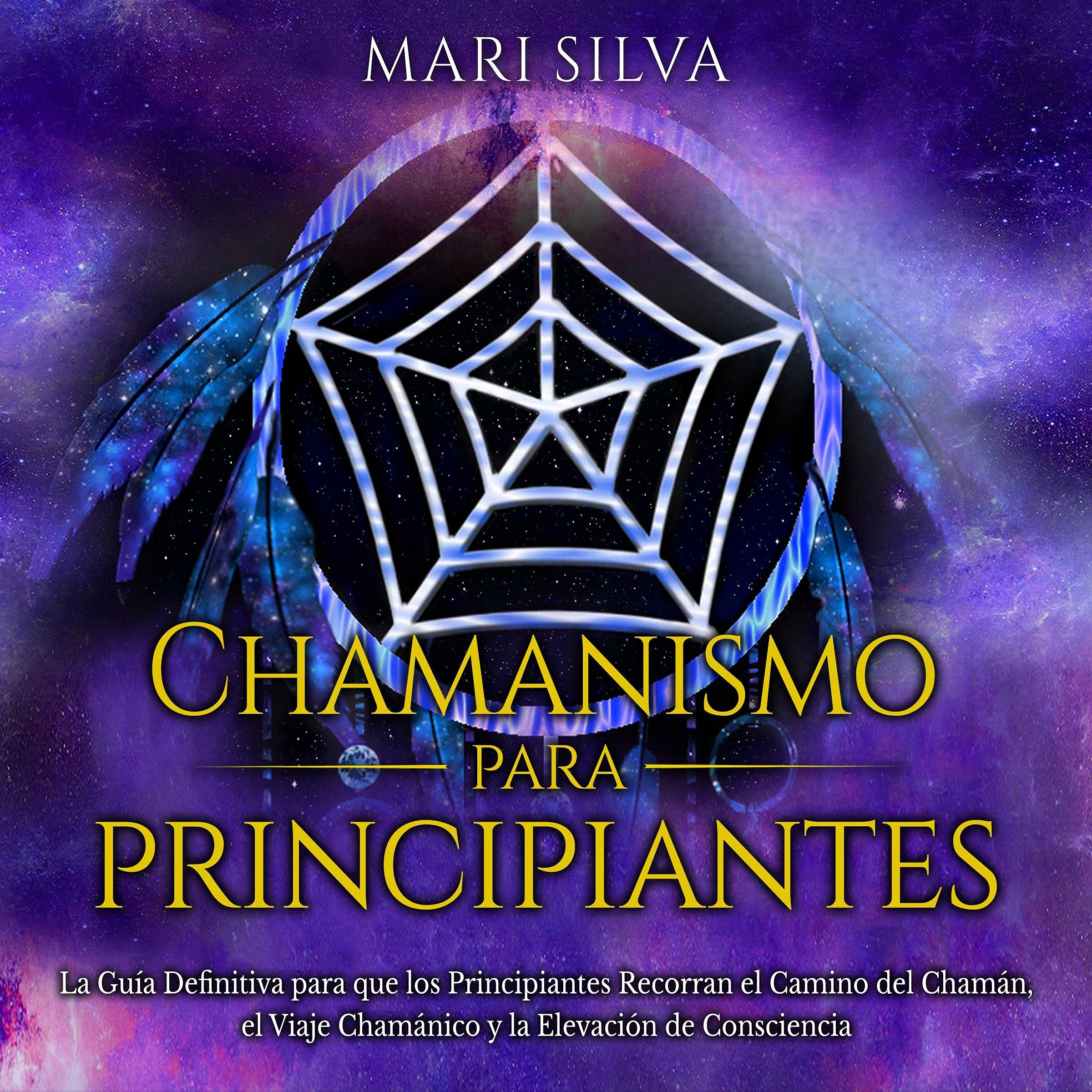 Cover art for Chamanismo para principiantes [Shamanism for Beginners]