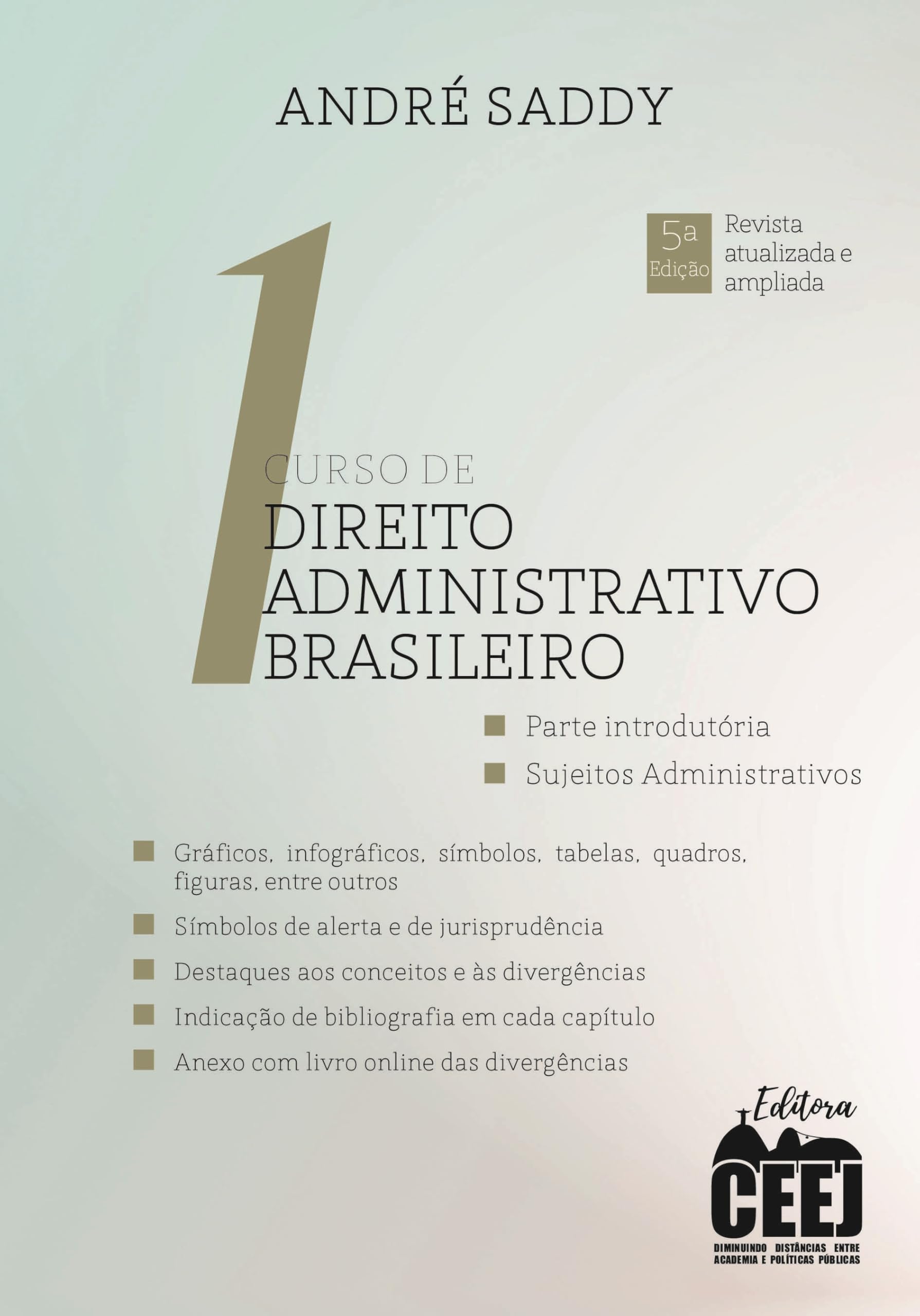 Capa de Curso de Direito Administrativo Brasileiro - Volume 1 - 5. ed.
