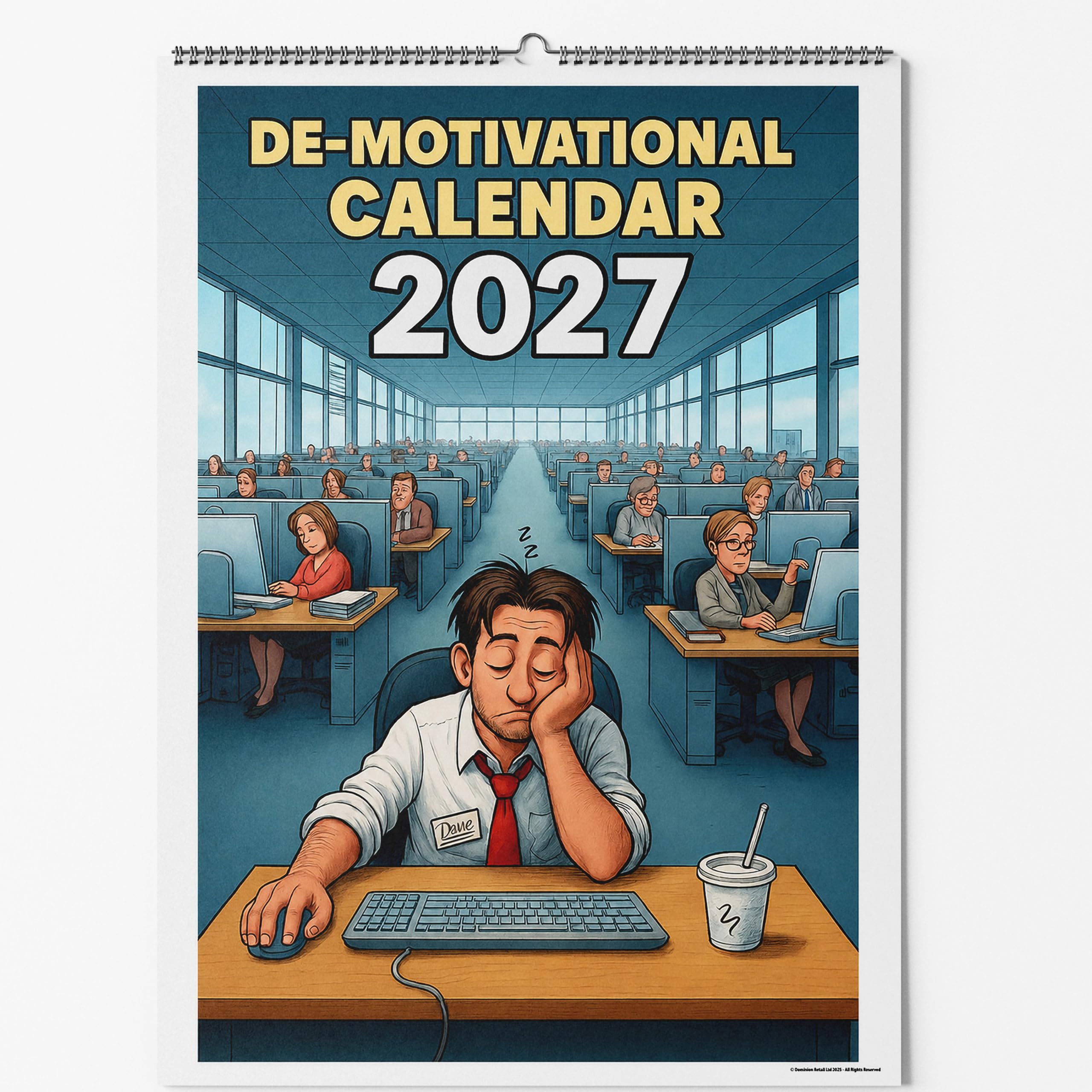 A4 Wall Calendar - Choice Of Designs And Sizes - Demotivational Quotes Funny Calendar - Hilarious Office Demotivation 2027