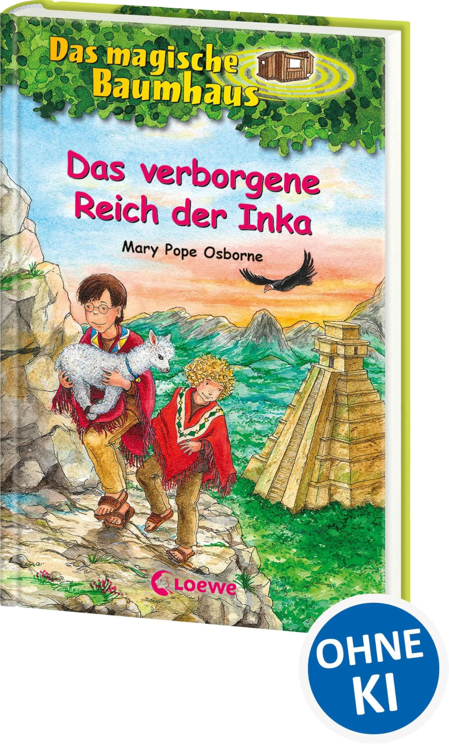 Das magische Baumhaus (Band 58) - Das verborgene Reich der Inka: Kinderbuch mit Lamas in Peru für Mädchen und Jungen ab 8 Jahre