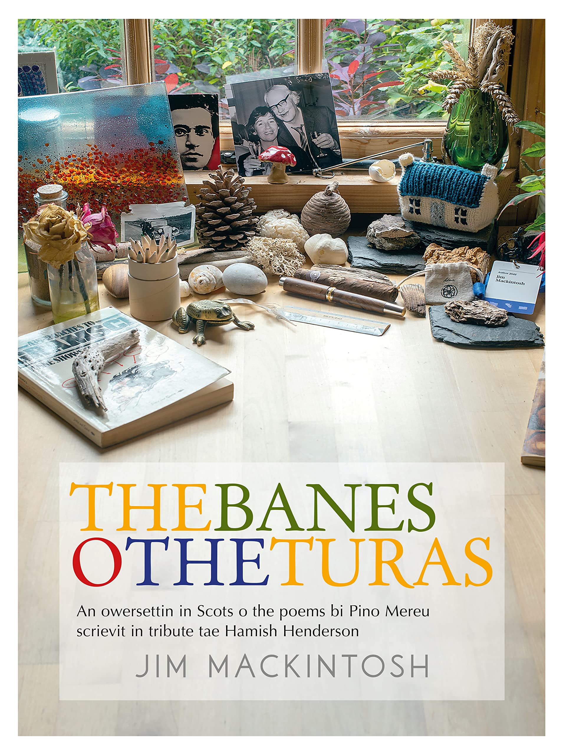 The Banes o the Turas: An owersettin in Scots o the poems bi Pino Mereu scrievit in tribute tae Hamish Henderson