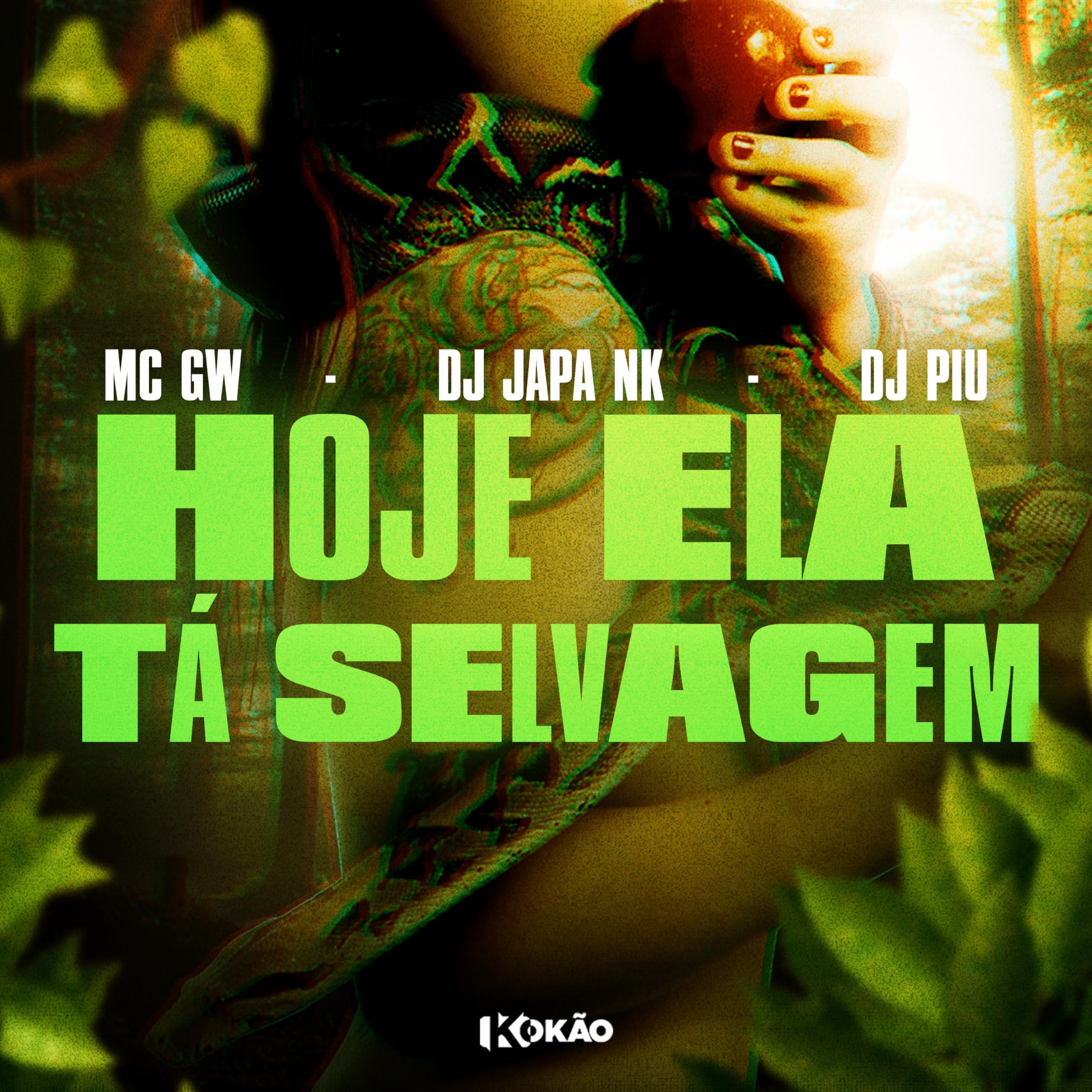 Hoje Ela Tá Selvagem [Explicit]