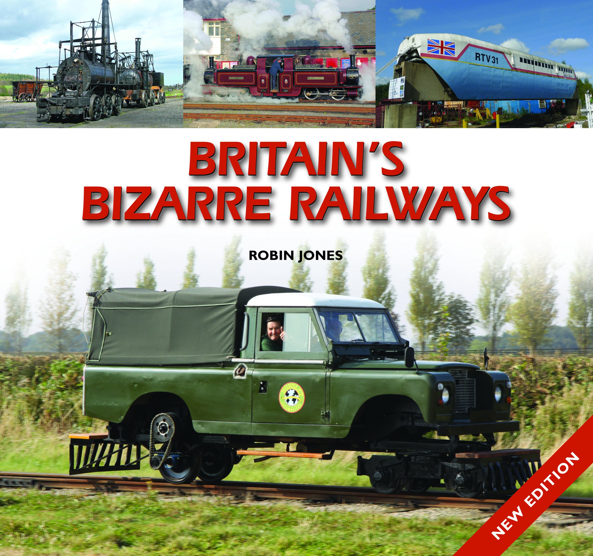 Britain's Bizarre Railways By Robin Jones. 9780857043214