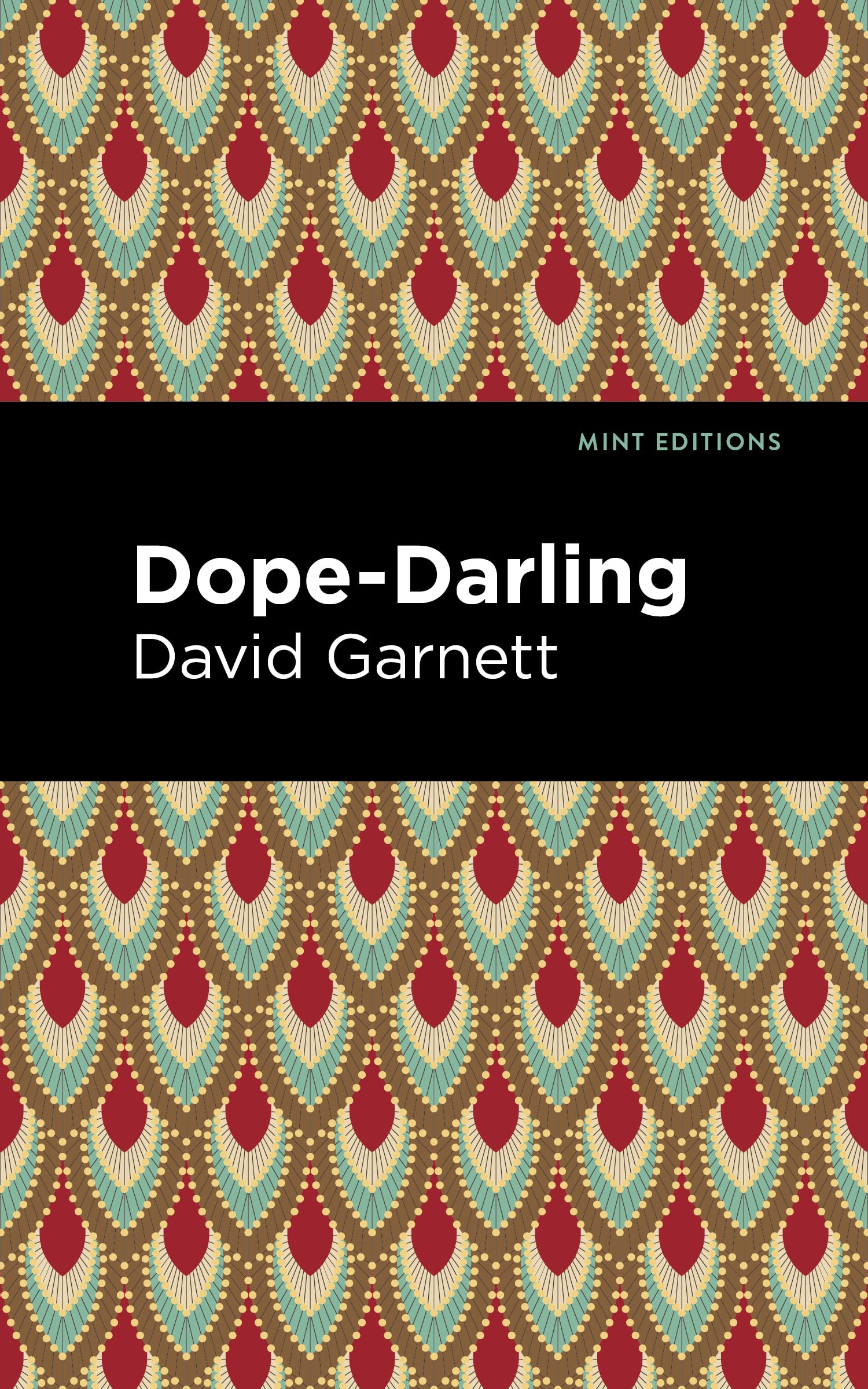 Dope-Darling: A Story of Cocaine (Mint Editions (Visibility for Disability, Health and Wellness))