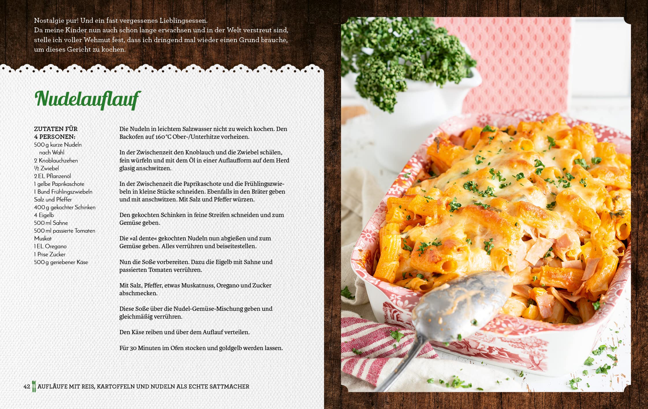 Aus Omas Ofen: Lieblingsgerichte aus der guten alten Zeit | Beliebten Backofen-Klassiker wie Nudelauflauf, Kartoffelauflauf, Gratins, Ofengemüse und mehr (Aus Omas Küche, Band 3)