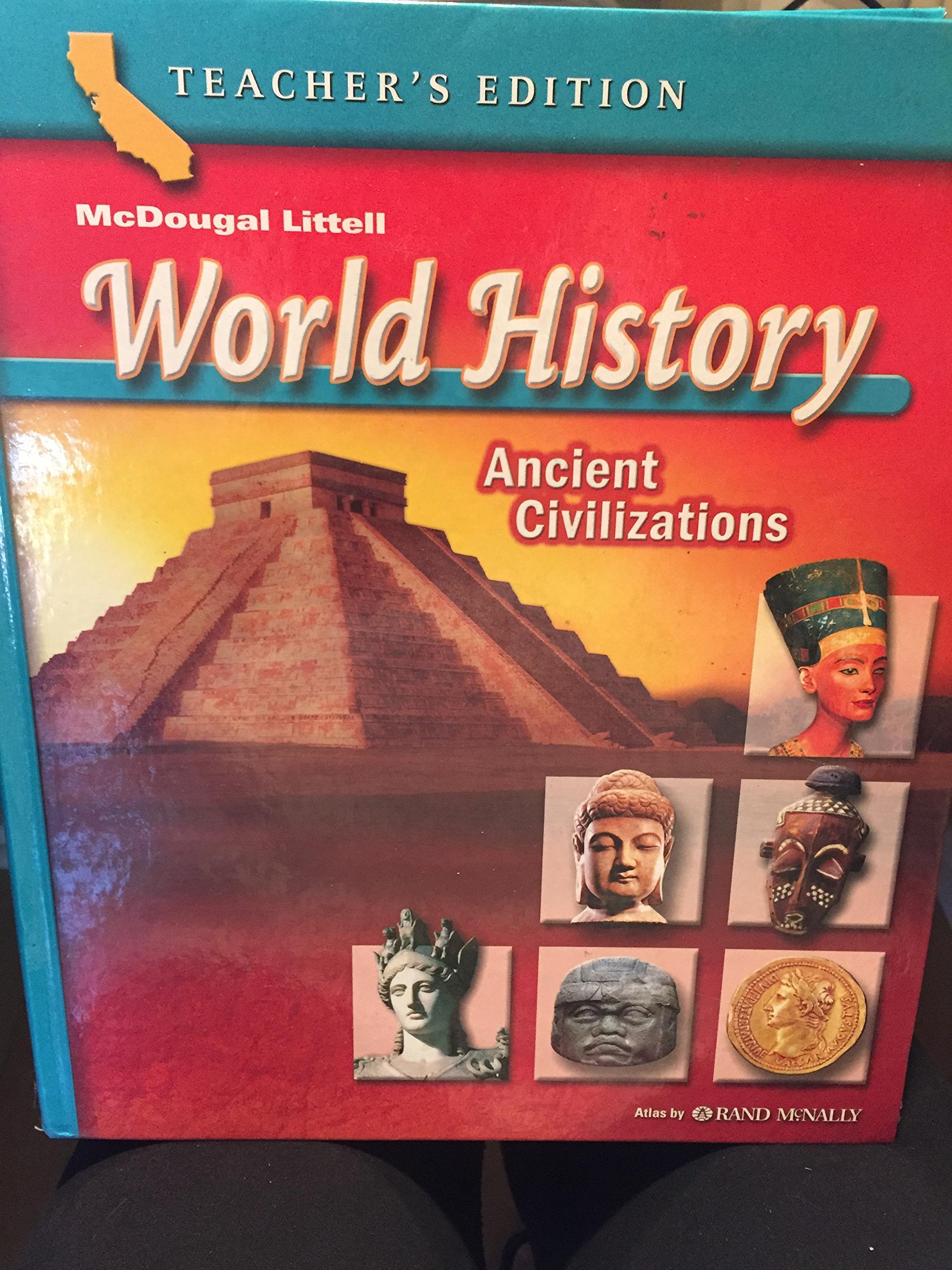 McDougal Littell World History California: Core Text Grade 6 Ancient Civilizations 2006