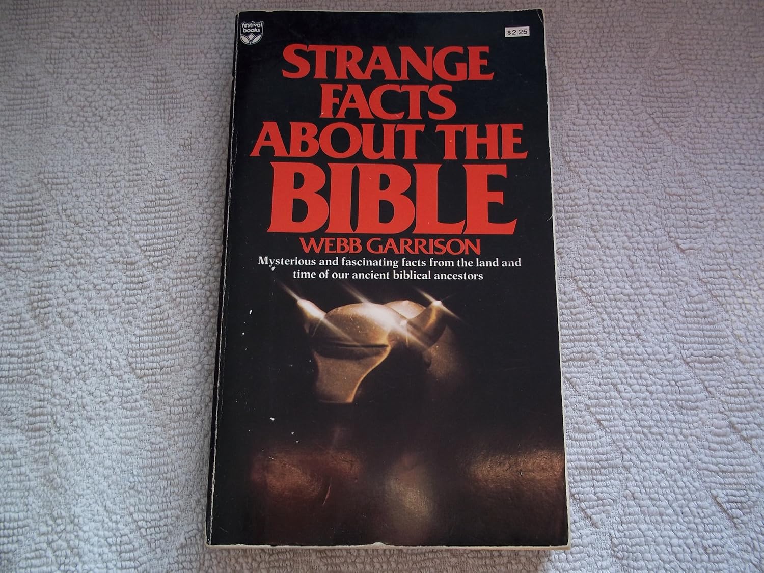 Strange Facts About the Bible b Garrison 9780687399451