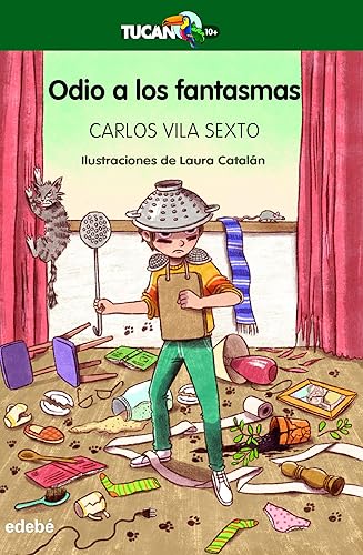 Odio a los fantasmas (Spanish Edition)