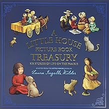 Classic Adventures: A Little House Picture Book Treasury (Featuring Pioneer Transportation)