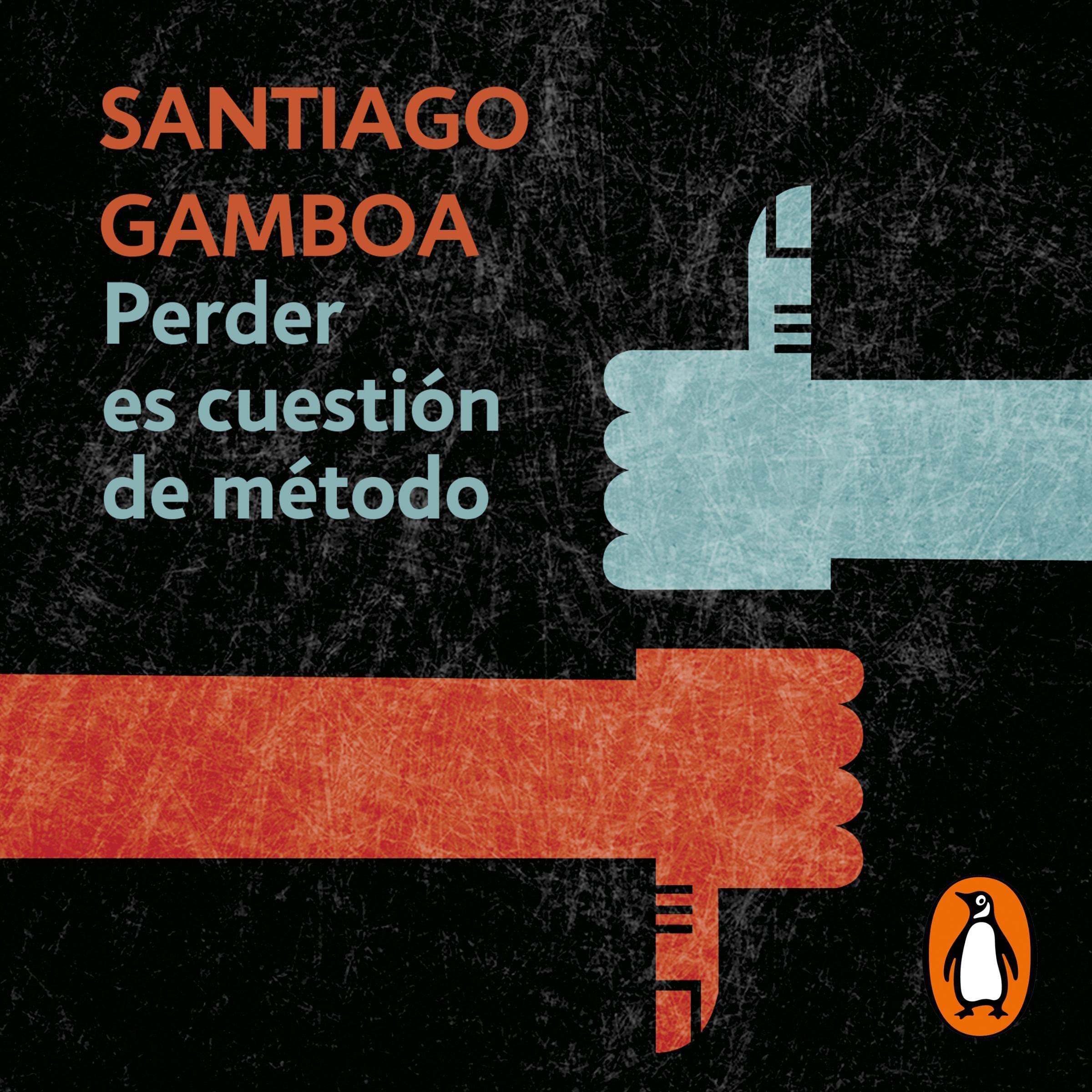 Cover art for Perder es cuestión de metodo [Losing Is a Matter of Method]