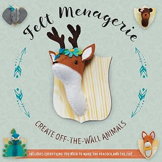 Felt Menagerie: Create Off-the-Wall Animal Art