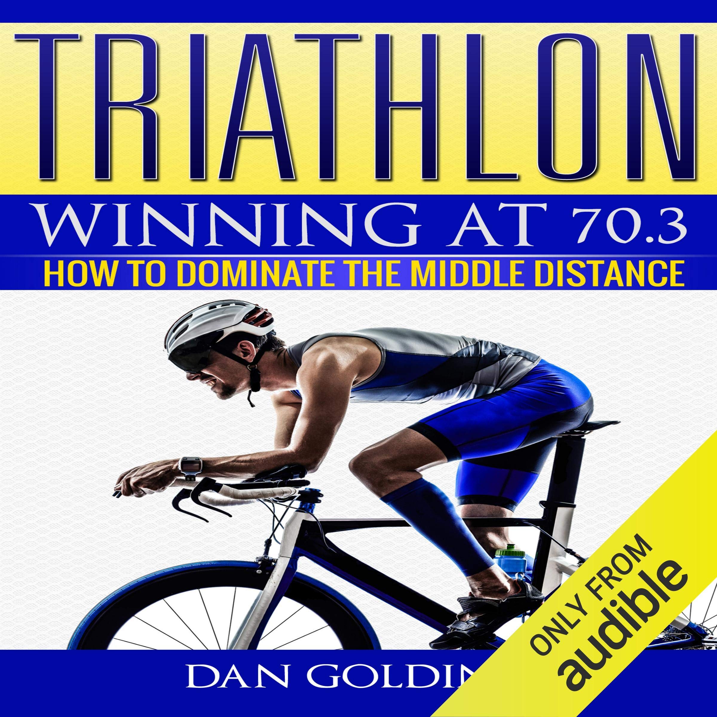Cover art for Triathlon: Winning at 70.3