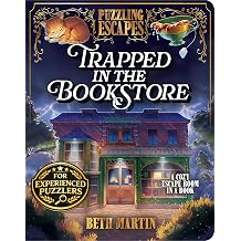 Puzzling Escapes Trapped in the Bookstore - An Escape Room Book