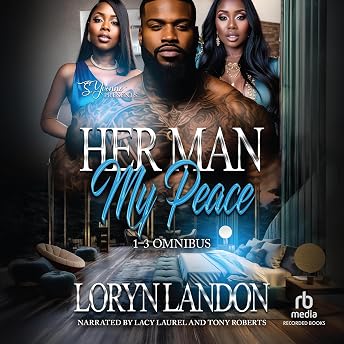 Her Man My Peace 1-3 Omnibus Audiobook by Loryn Landon episode artwork