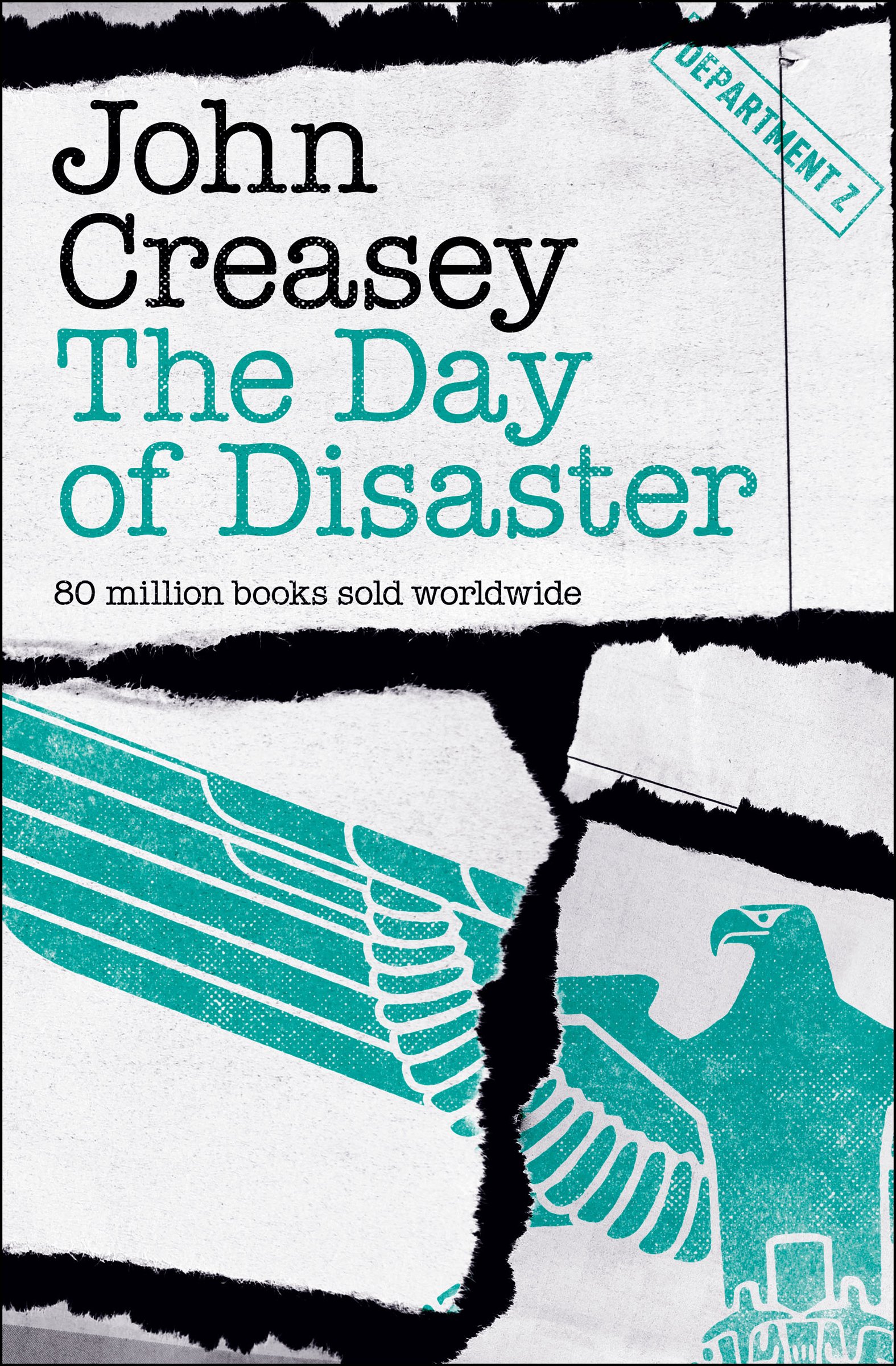 The Day of Disaster (Department Z Book 18)