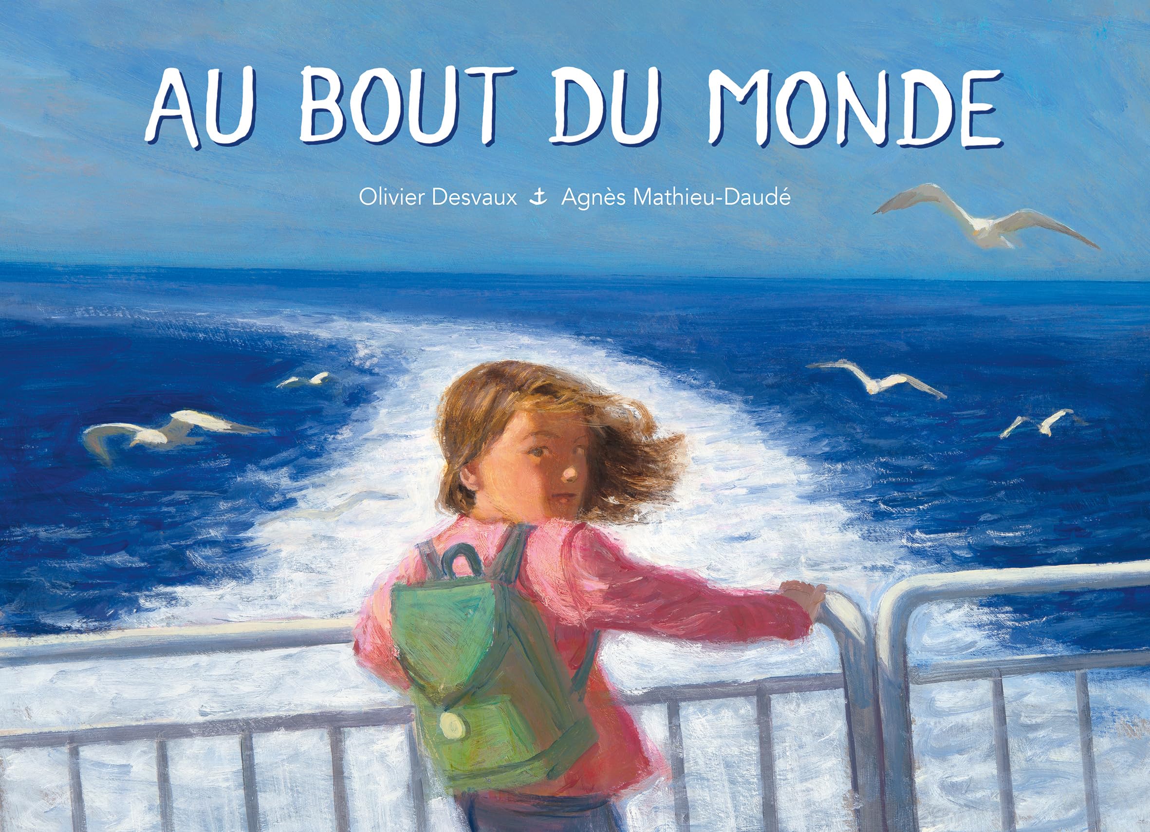 Au bout du monde