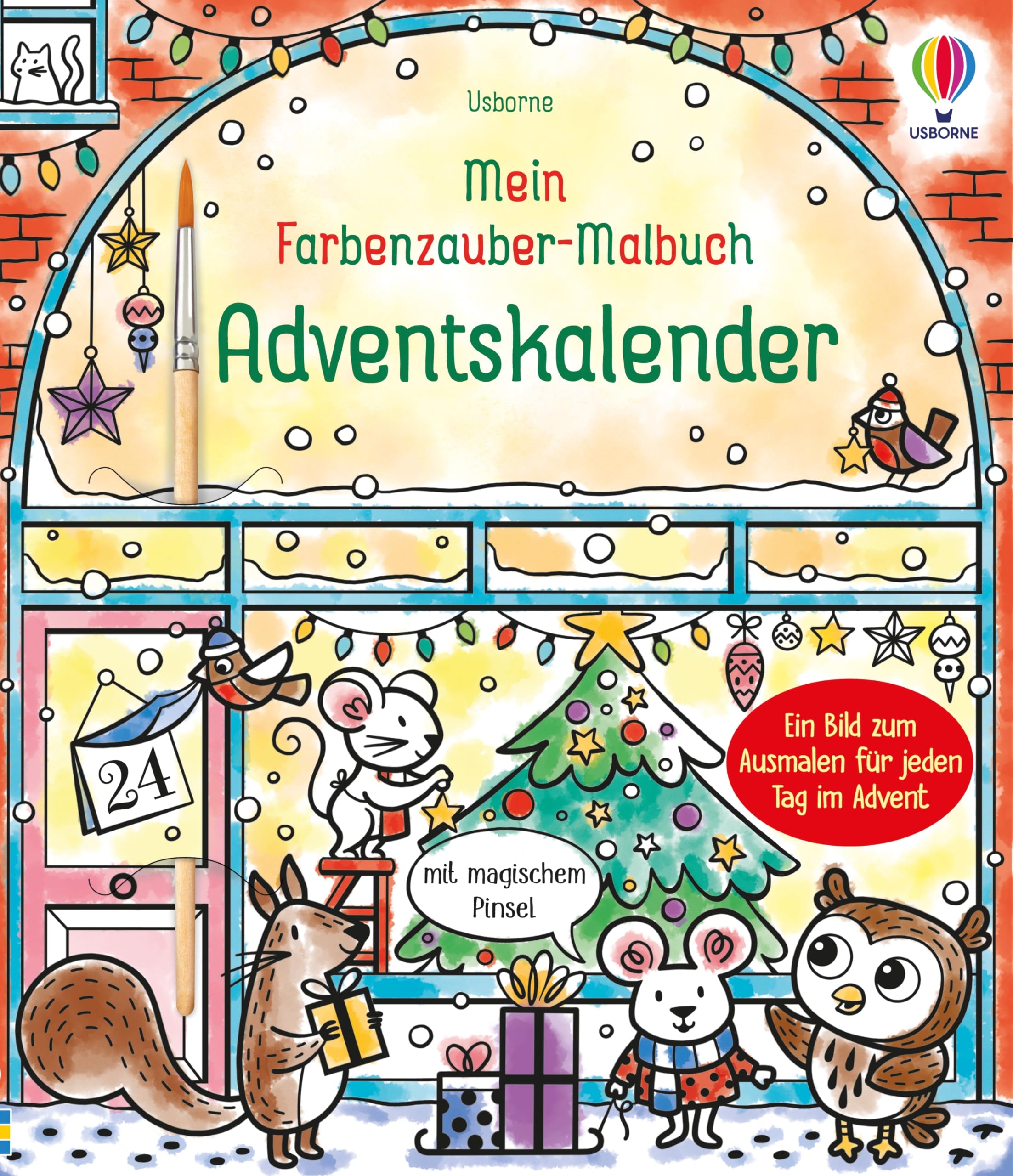 Mein Farbenzauber-Malbuch: Adventskalender: Buch inklusive magischem Pinsel – nur noch Wasser nötig – Beschäftigung zu Weihnachten für Kinder ab 6 Jahren (Meine Farbenzauber-Malbücher)