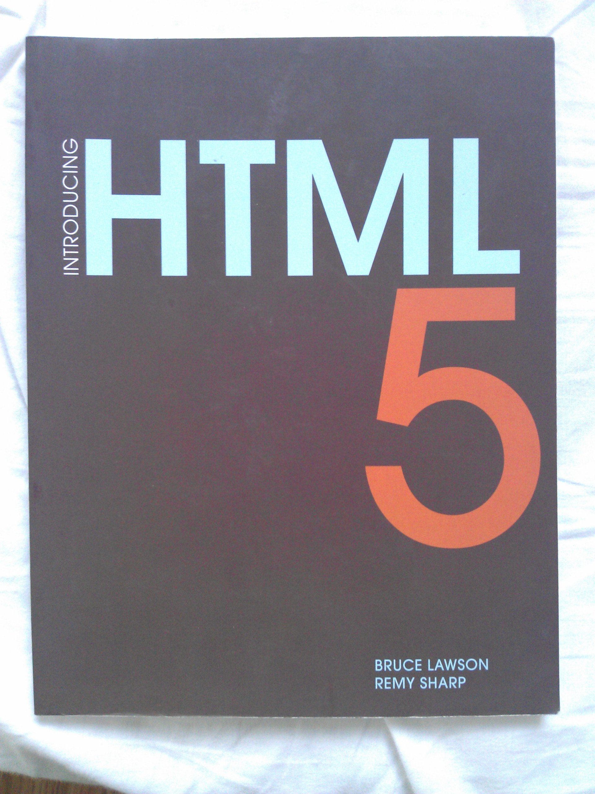 Introducing HTML5 (Voices That Matter)