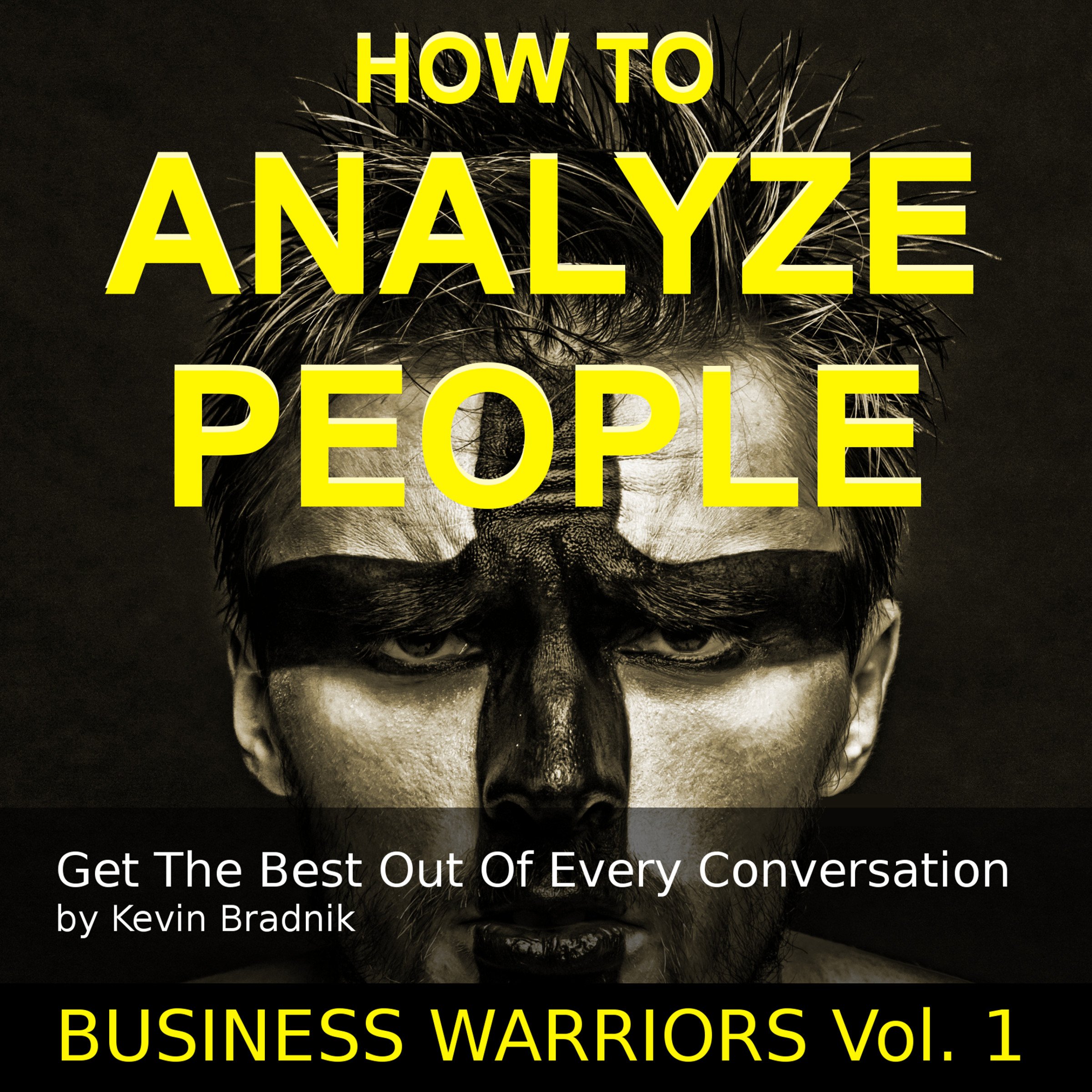Cover art for How to Analyze People: Get the Best out of Every Conversation