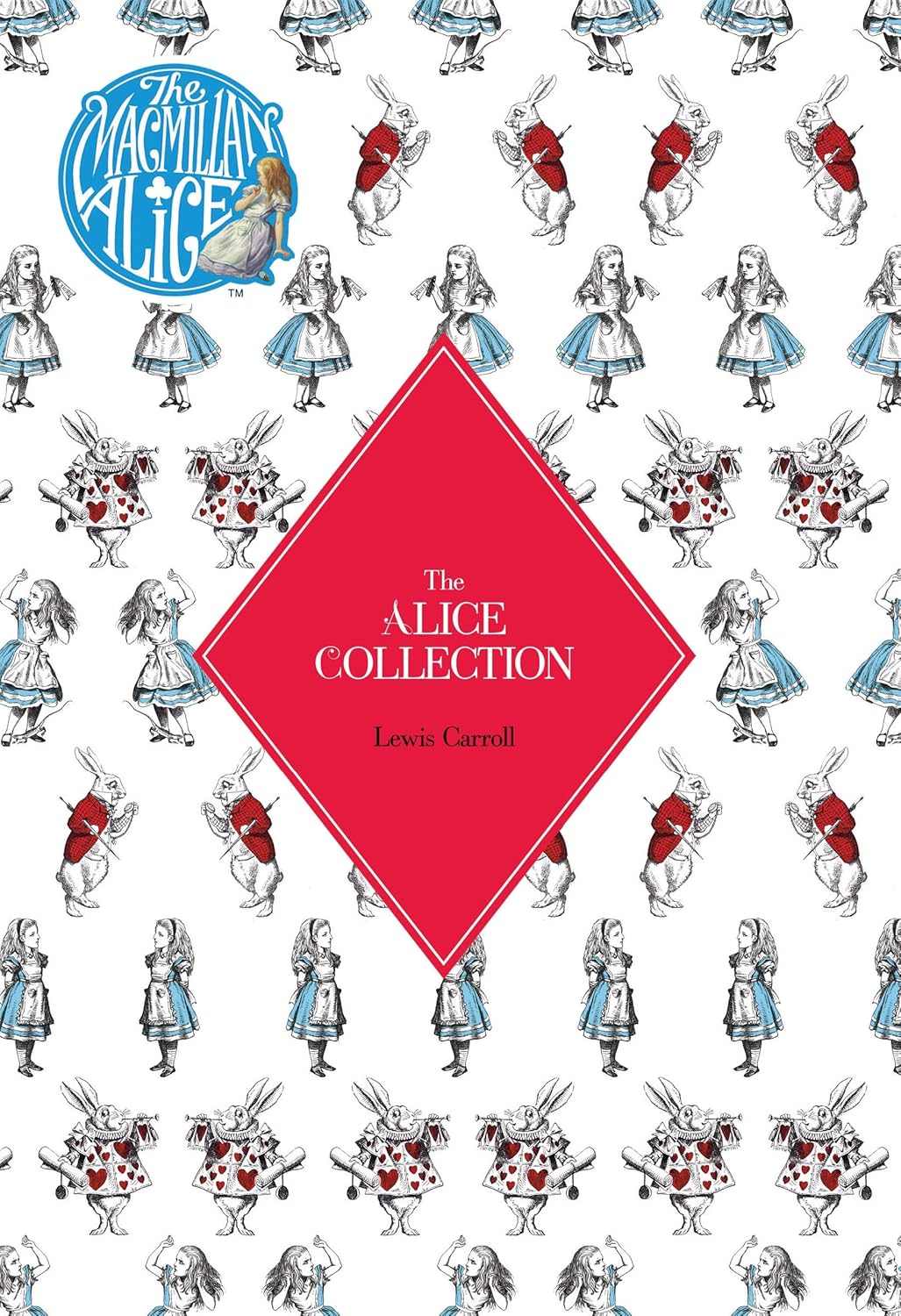 The Alice Collection: Alice's Adventure's in Wonderland and Through the ...