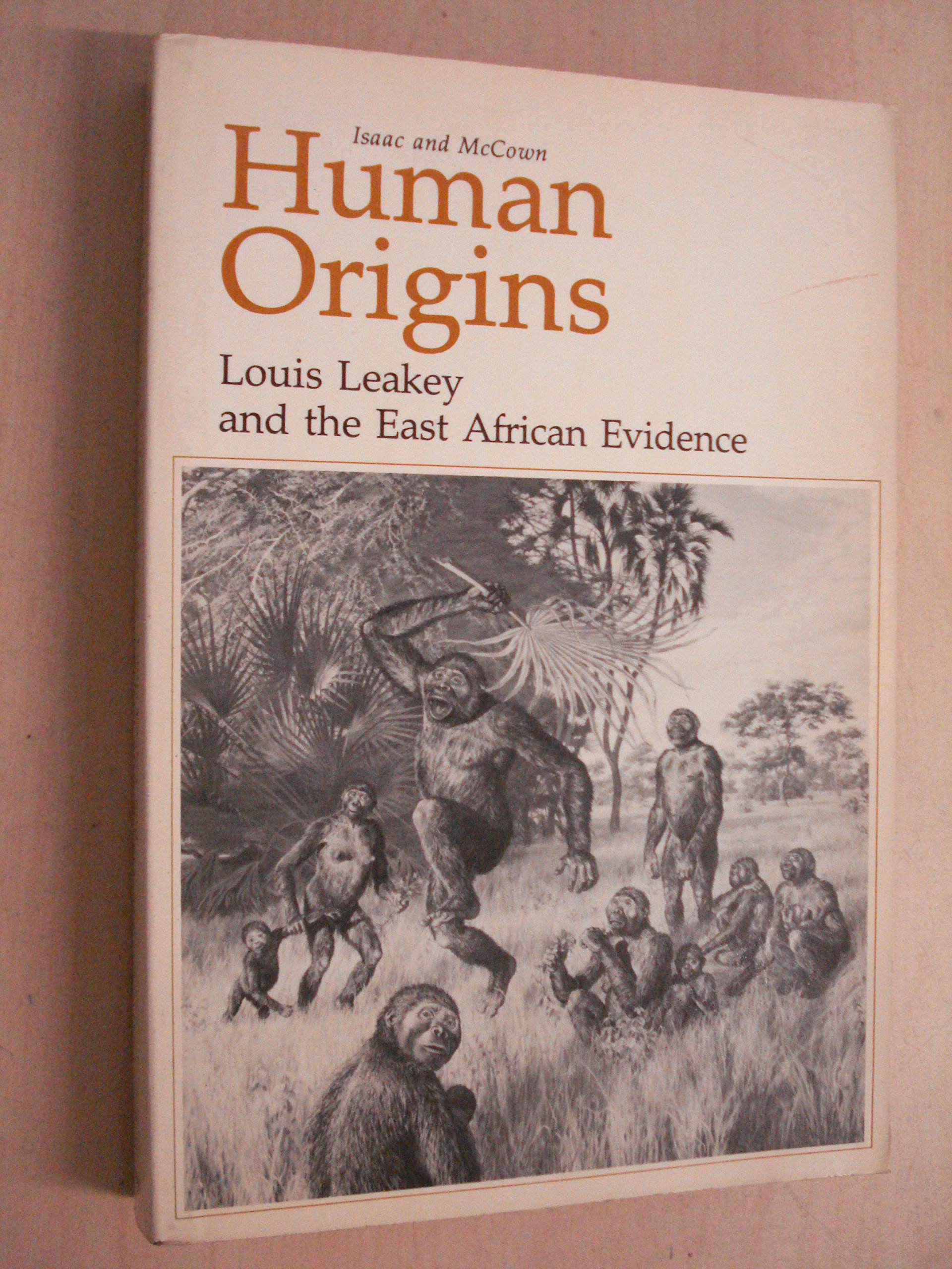 Human Origins: Louis Leakey and the East African Evidence (Perspectives on Human Evolution)