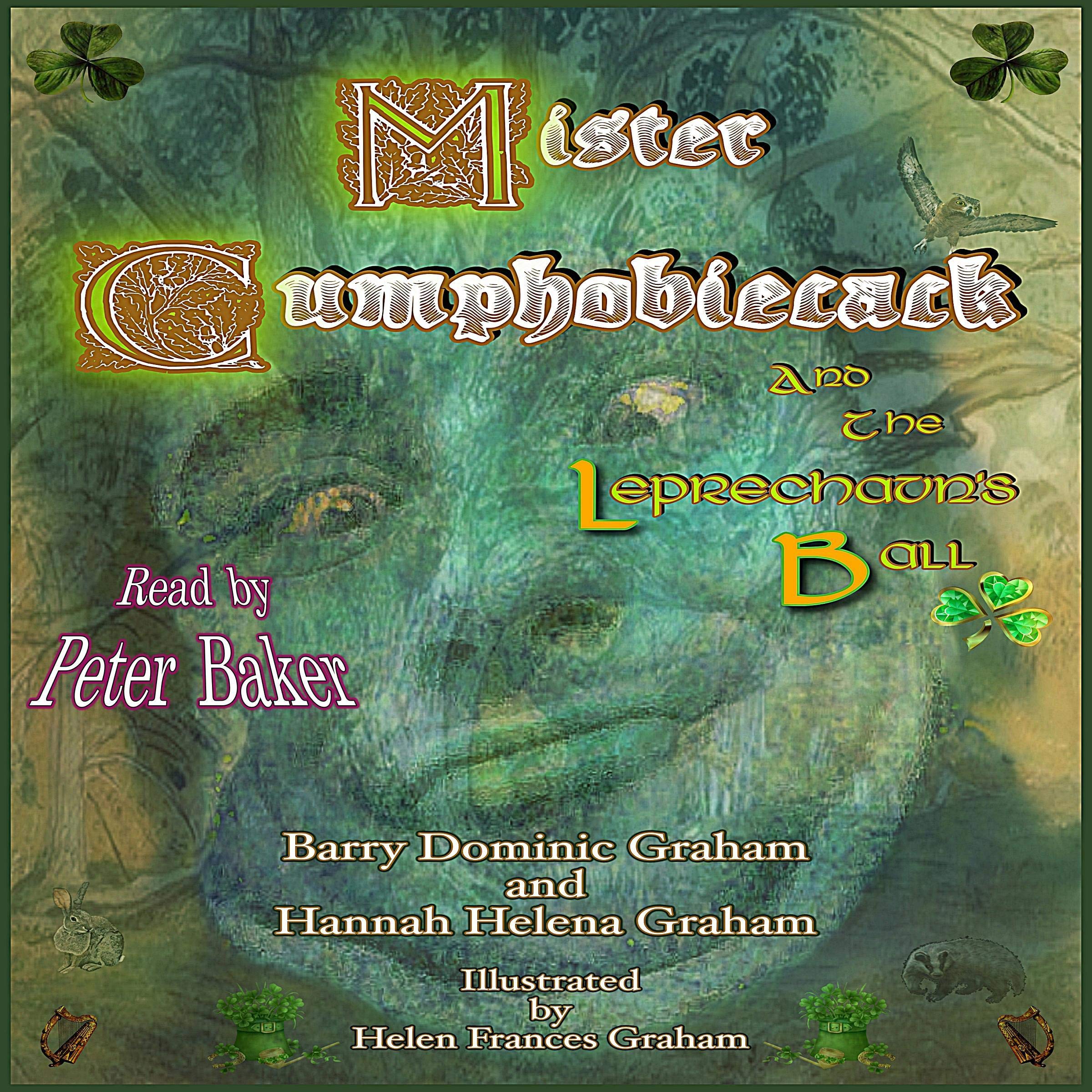 Mister Cumphobiecack and the Leprechaun's Ball