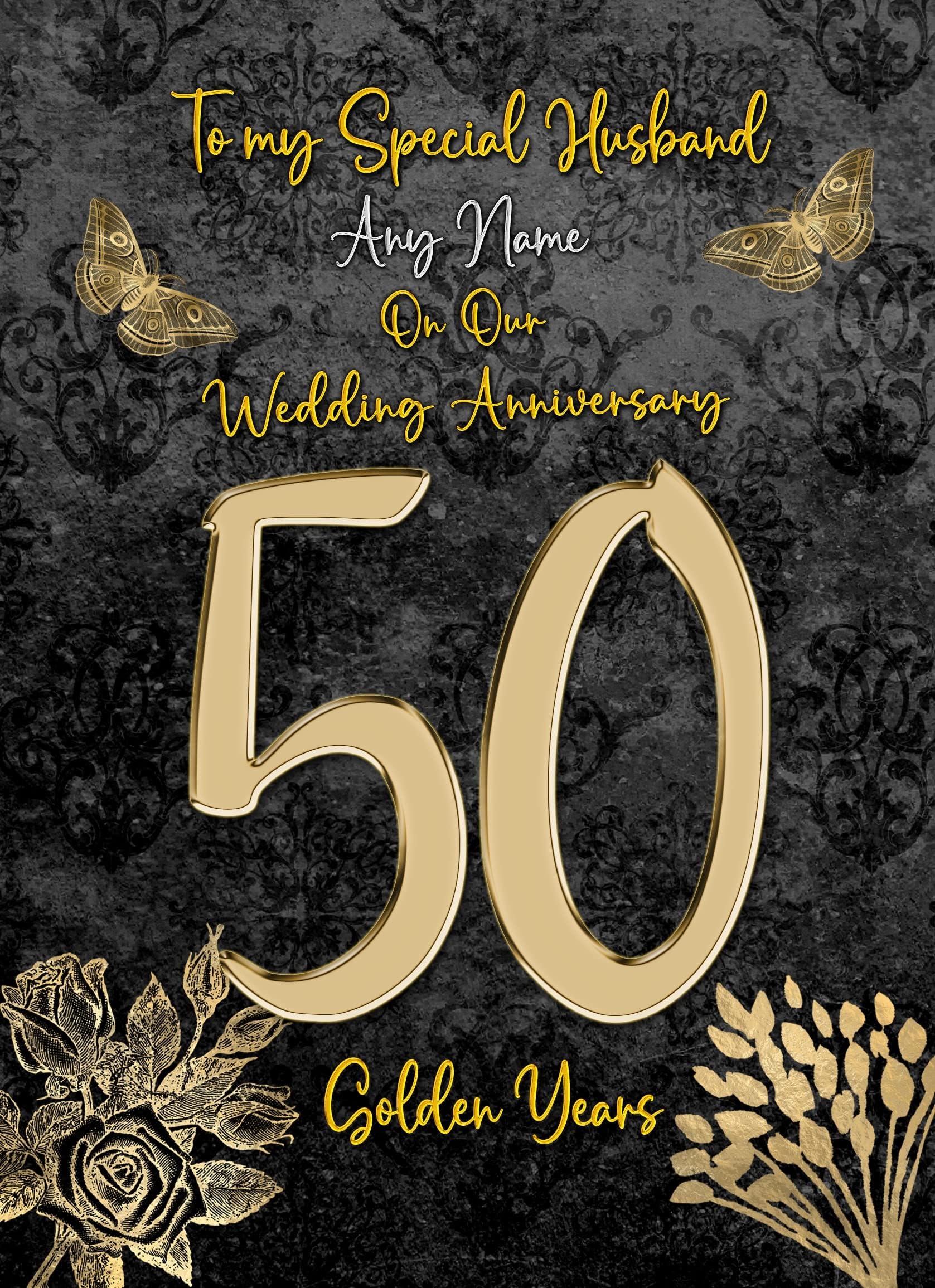 Personalised Golden 50th Wedding Anniversary Card (for Special Husband ...