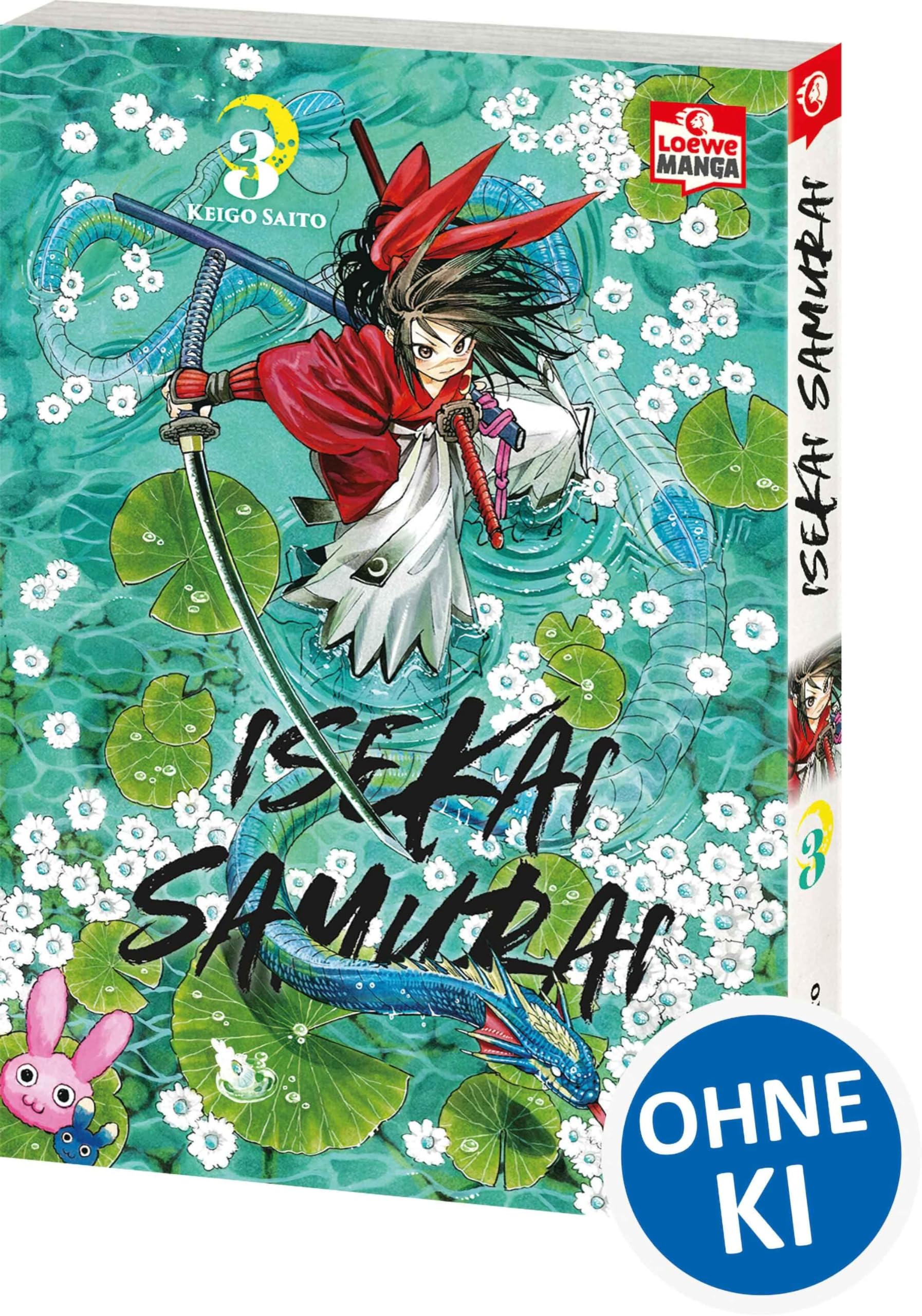 Isekai Samurai 03: Humorvoller Must-Read Fantasy-Manga mit einer Bad-Ass-Heldin, die sich durch Drachen, Dämonen und eine höllisch gute Welt kämpft - Voller Blut, Witz und Schwertkunst!
