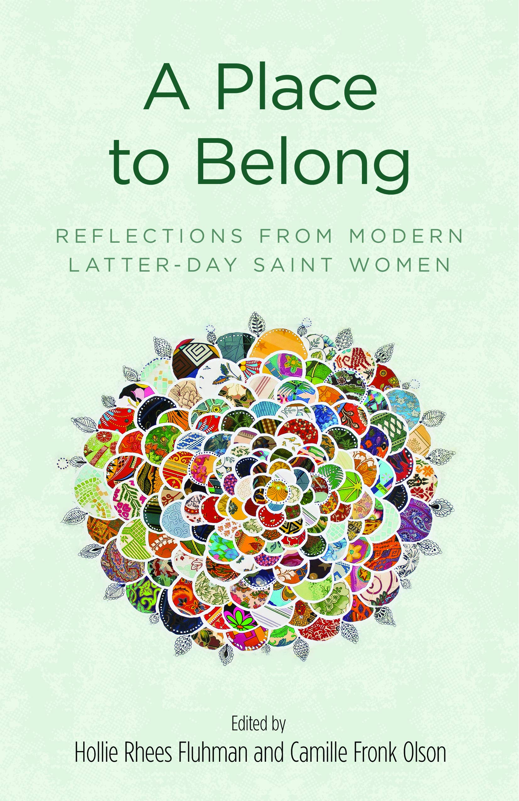 Buy A Place to Belong: Reflections from Modern Latter-day Saint Women — BookShops.in