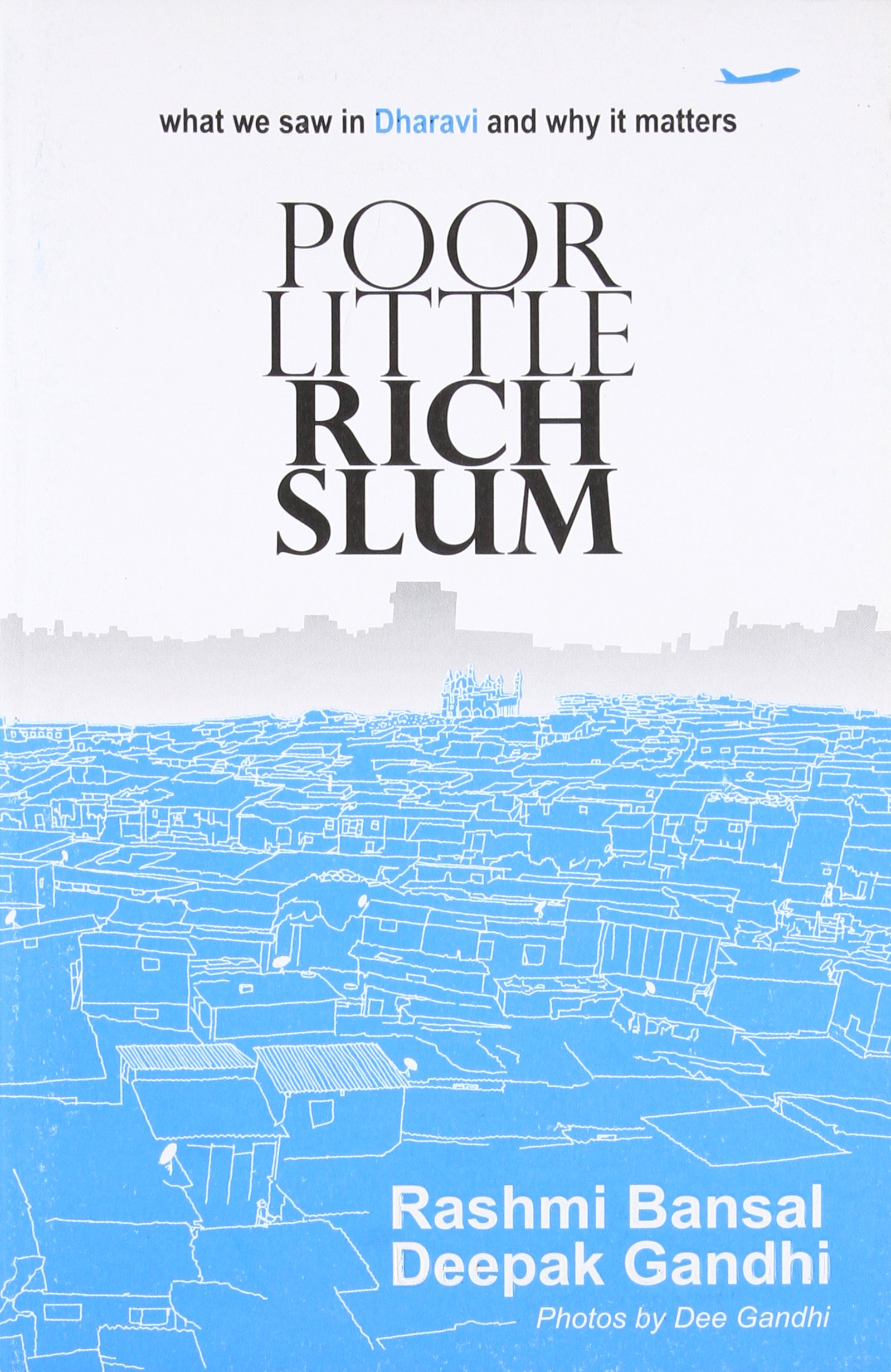 Westland Limited Poor Little Rich Slum