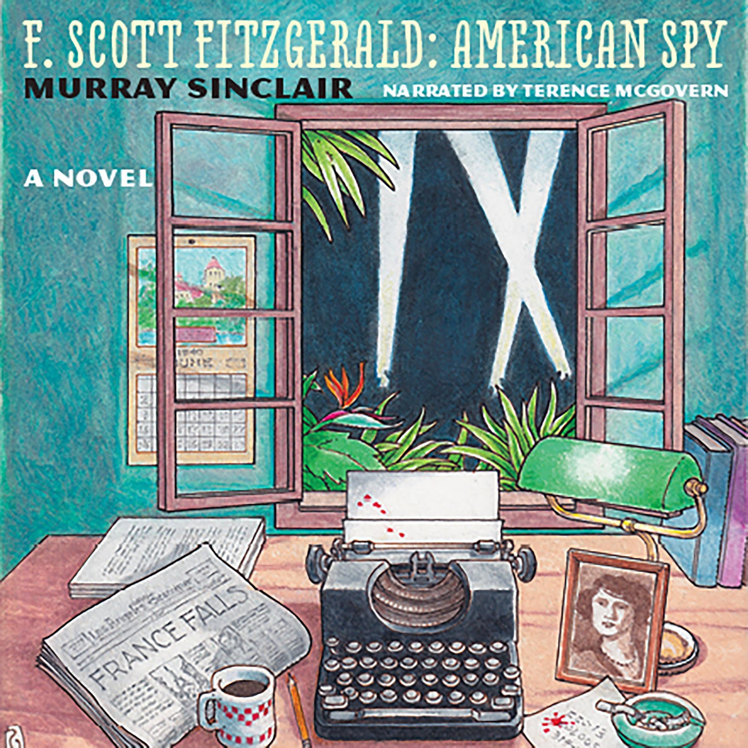 F. Scott Fitzgerald American Spy