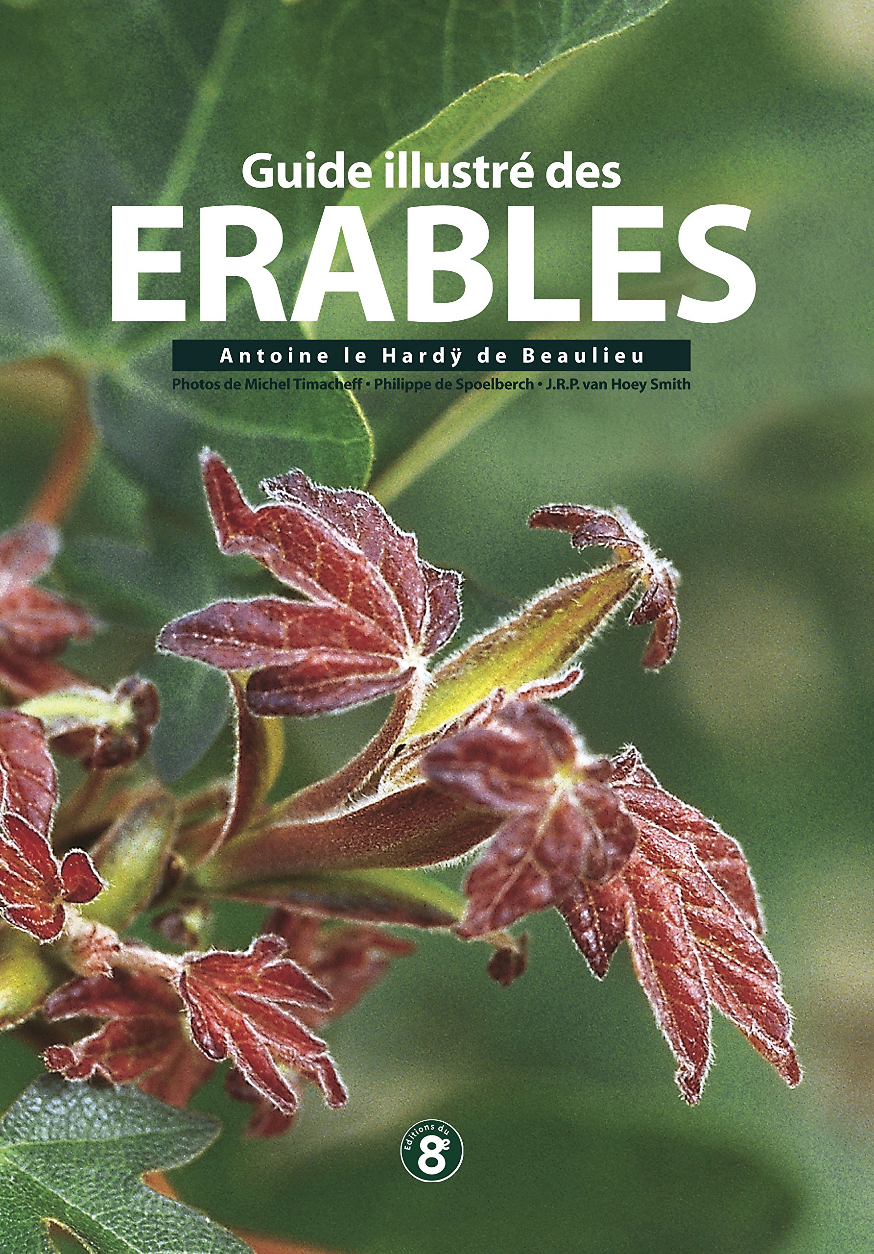Erables le guide illustré
