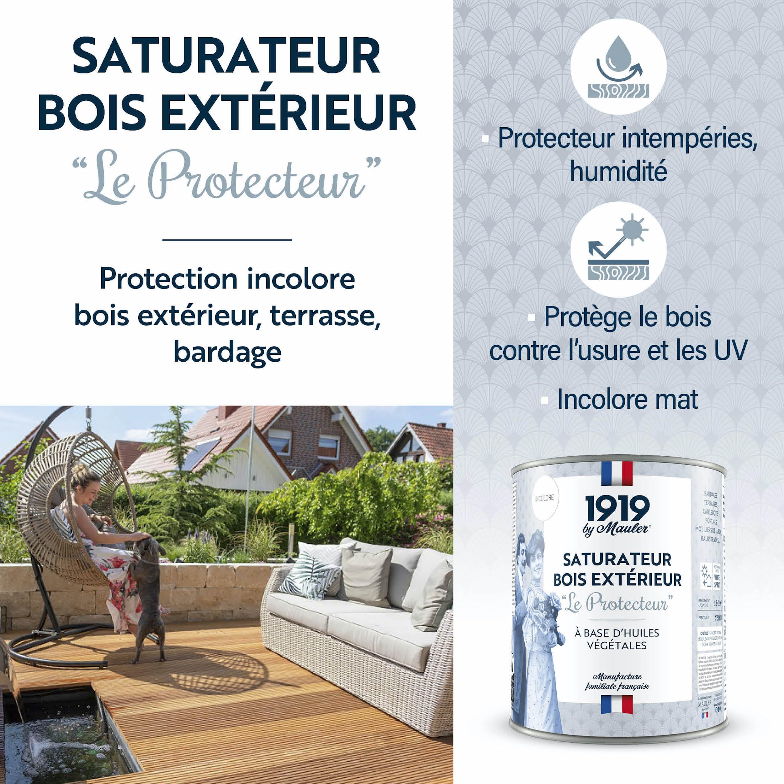 1919 BY MAULER - Saturateur terrasse et bardage - Climats Extrêmes - 1L - Incolore Mat - A base d'huile végétale Le Protecteur