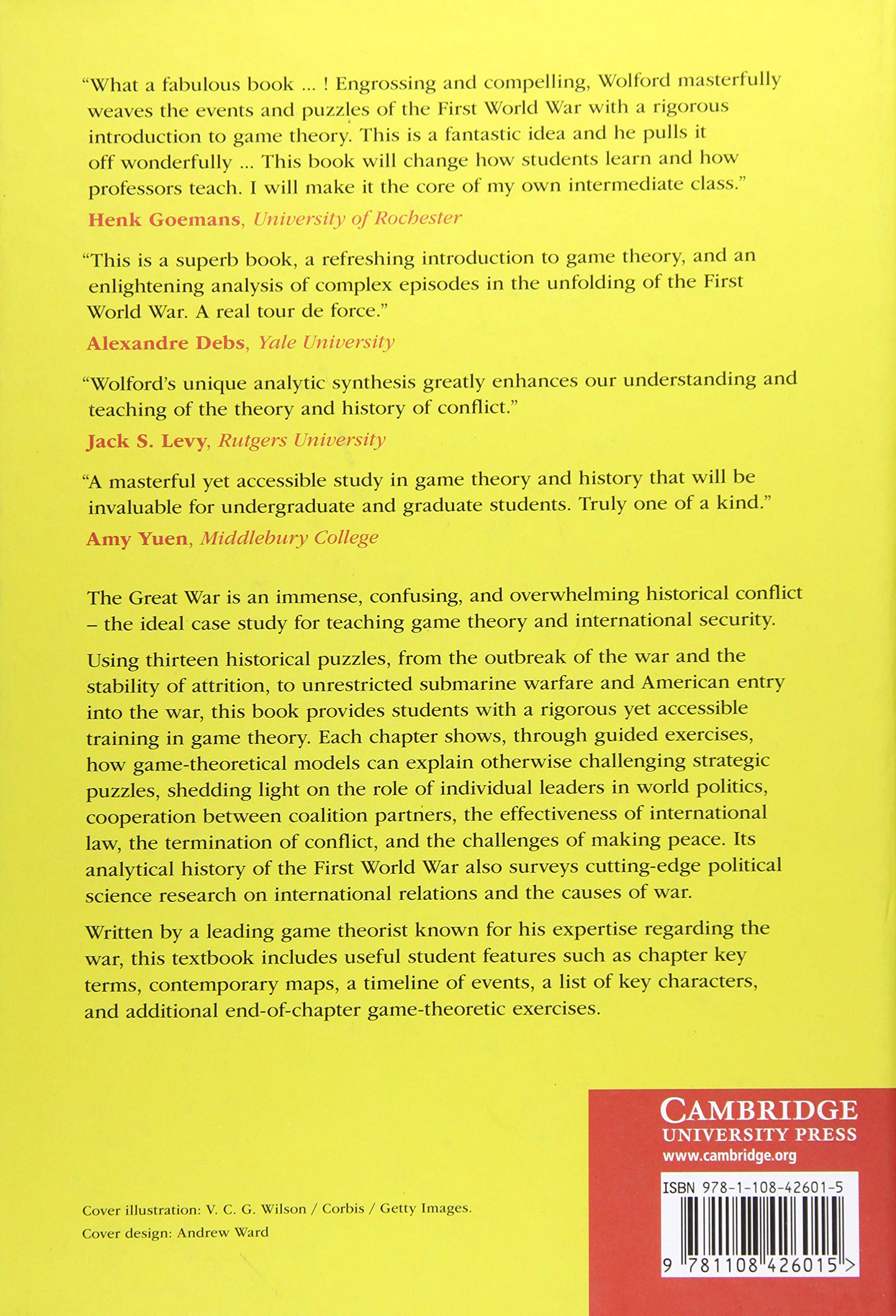 The Politics of the First World War: A Course in Game Theory and  International Security: Wolford, Scott: 9781108426015: International  Relations: Amazon Canada
