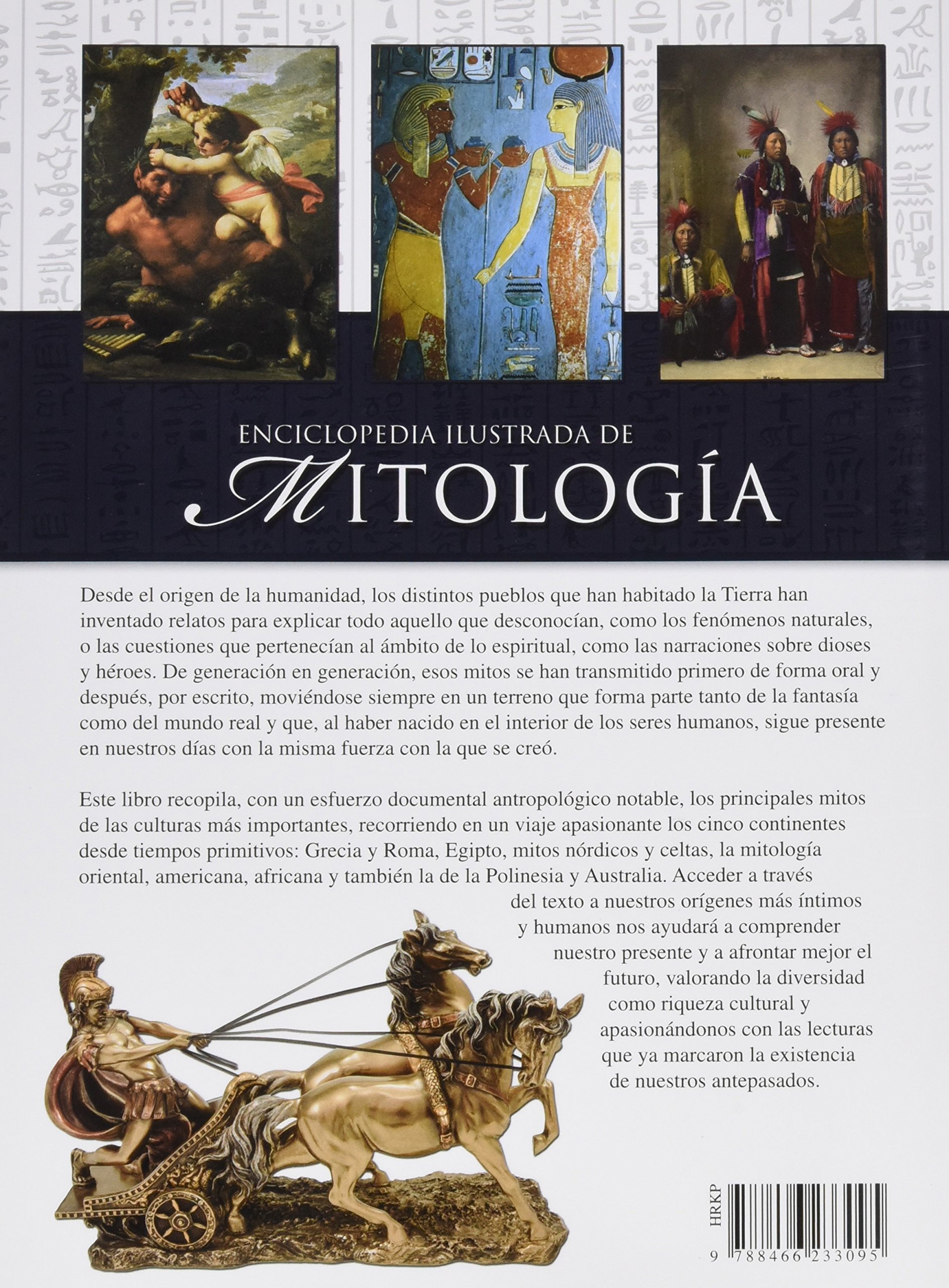 Enciclopedia ilustrada de mitología: Dioses, Héroes, Mitos y Leyendas (Grandes Temas)