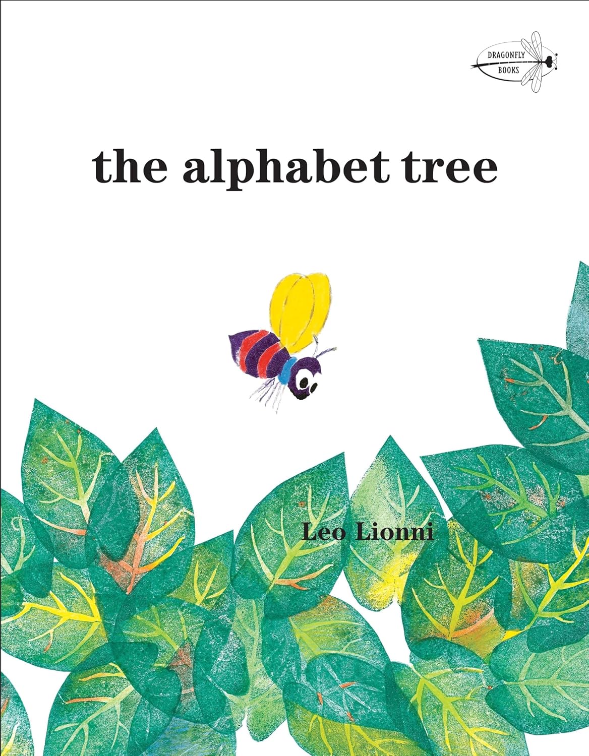 Leo Lionni's The Alphabet Tree (Dragonfly Books): Children's Alphabet Book on Unity, Words & Peace on Earth
