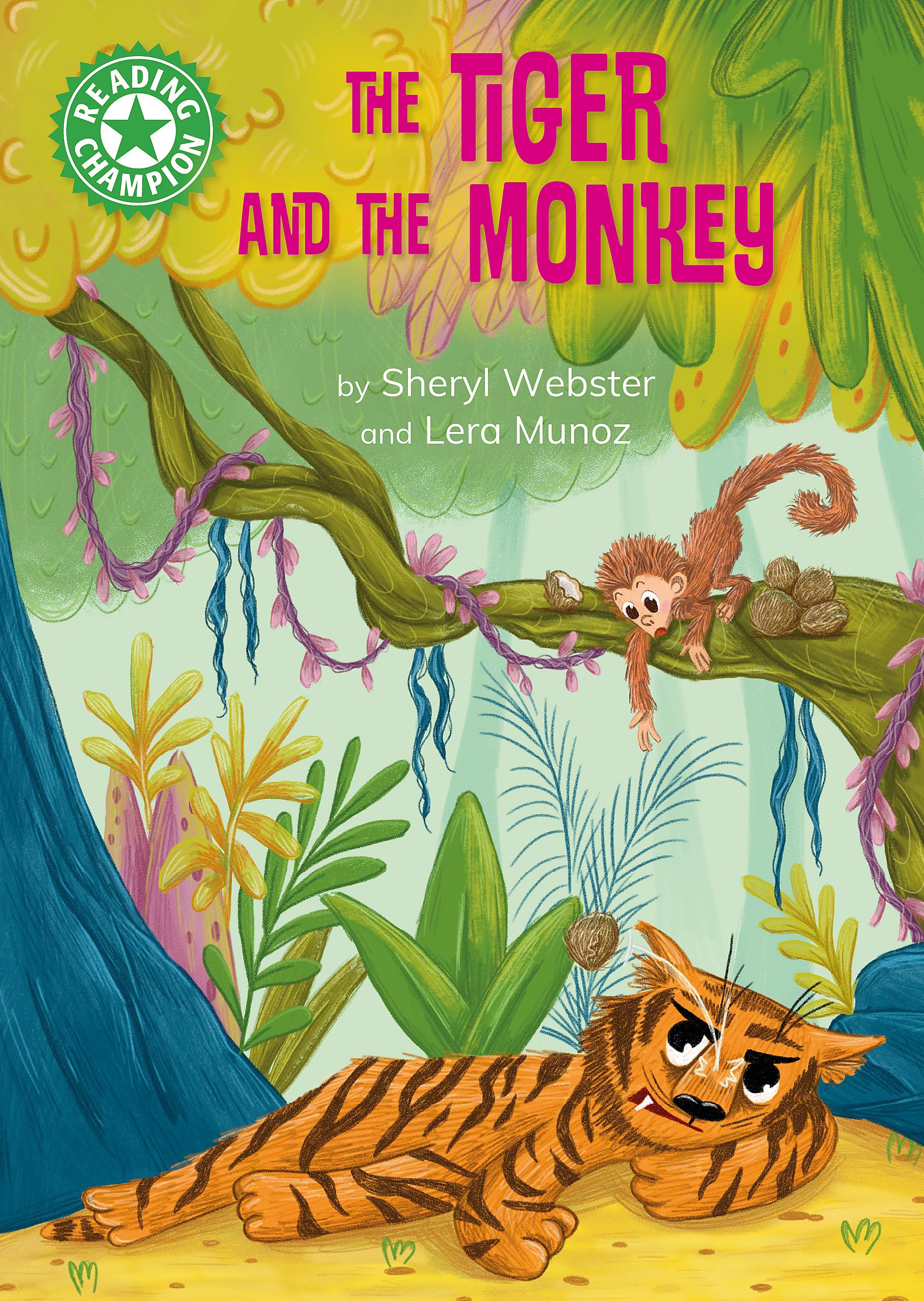 Reading Champion The Tiger and the Monkey by Sheryl Webster HARDBACK