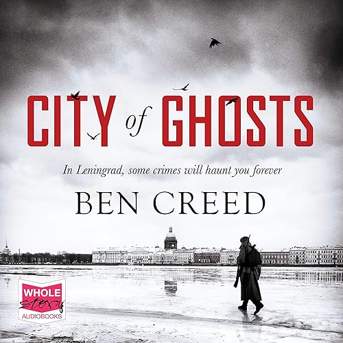 City of Ghosts: City of Ghosts, Book 1