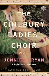 The Chilbury Ladies’ Choir: A Novel
