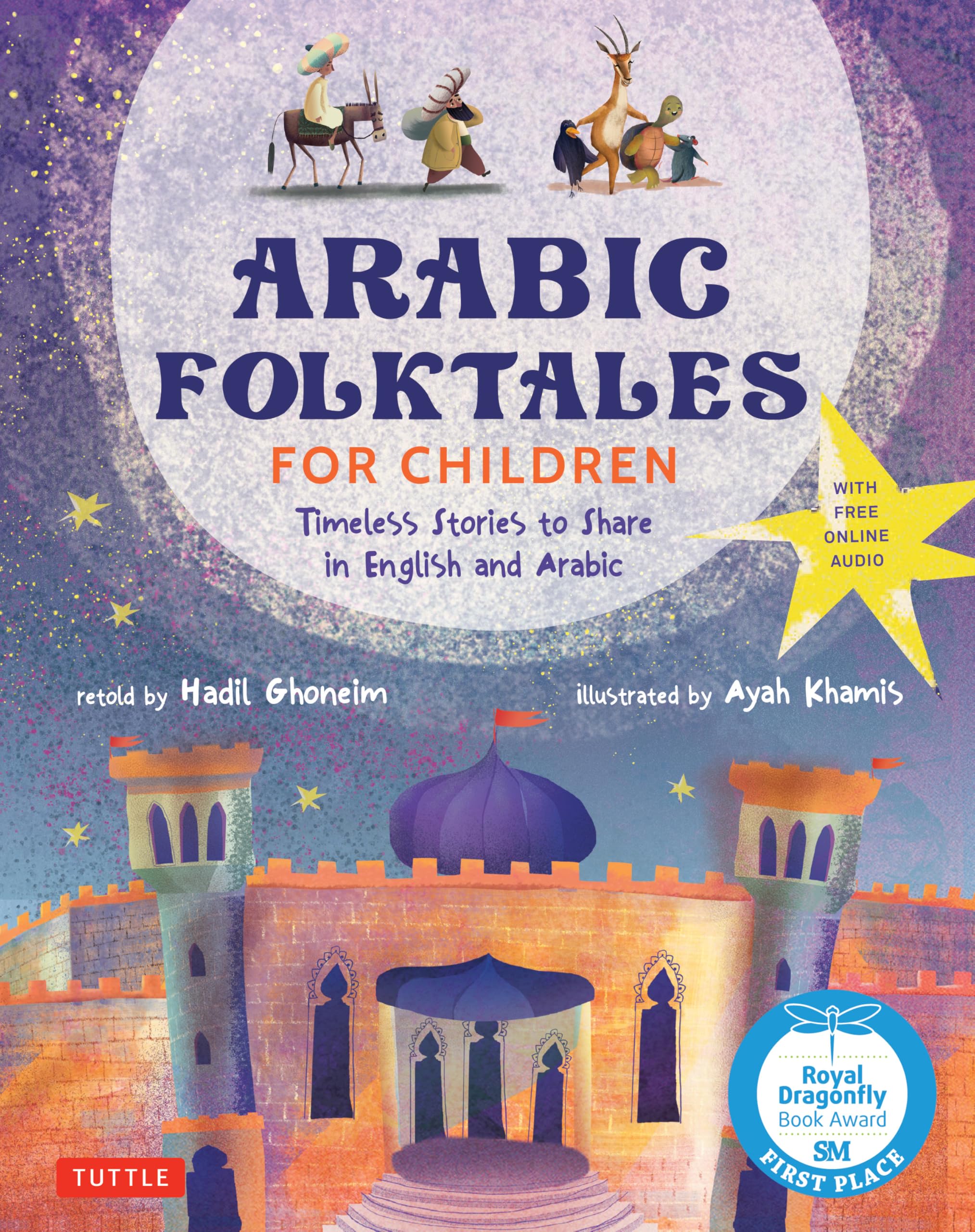 Hadil Ghoneim Arabic Folktales for Children Timeless Stories to Share in English and Arabic