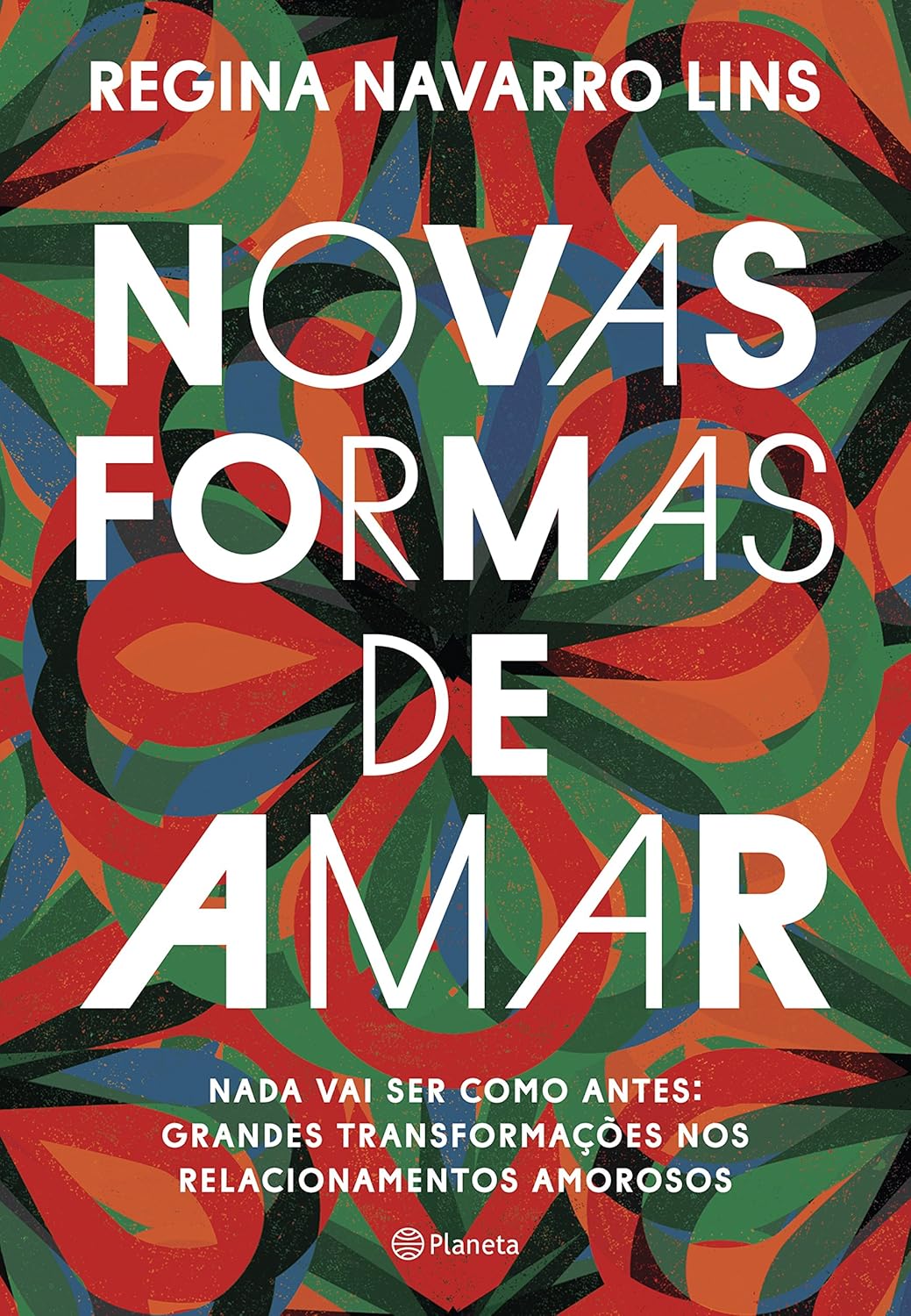 Novas formas de amar : Lins, Regina Navarro: Amazon.com.br: Livros