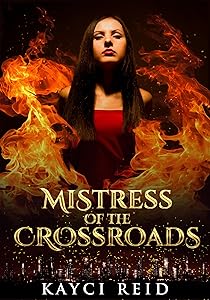 Mistress of the Crossroads