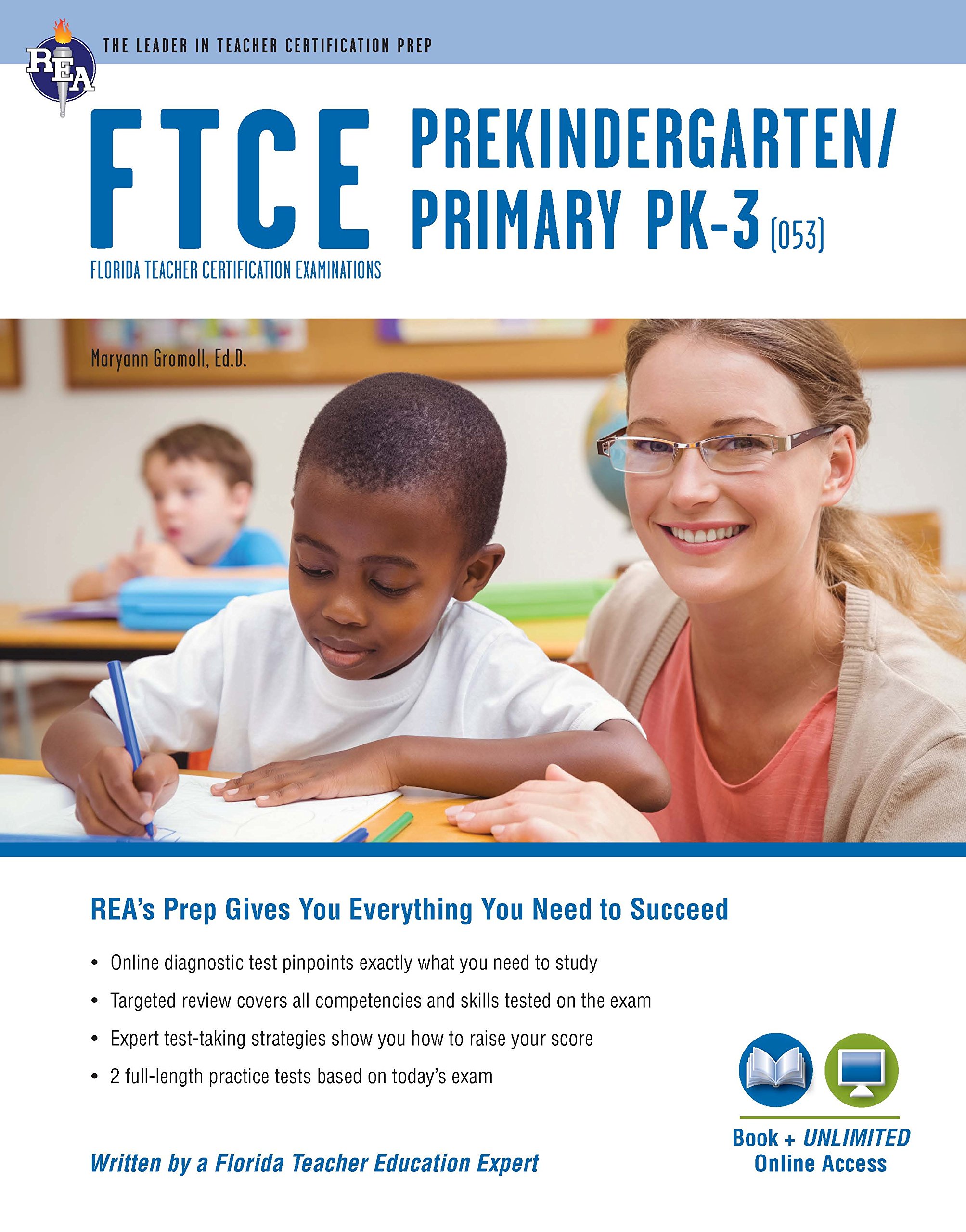 FTCE Prekindergarten/Primary PK-3 (053) Book + Online (FTCE Teacher Certification Test Prep)