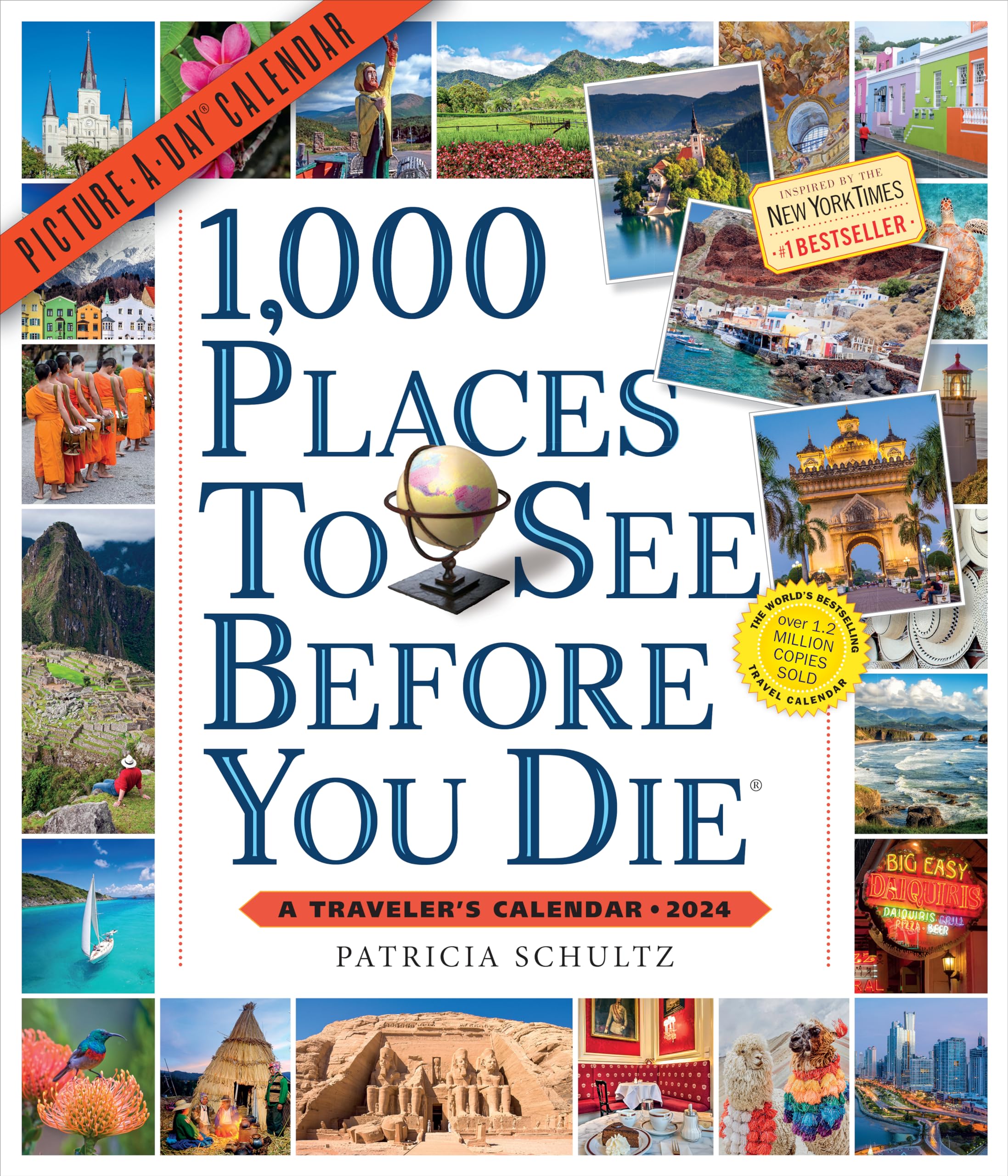 1,000 Places to See Before You Die Picture-A-Day Wall Calendar 2024: A Traveler's Calendar