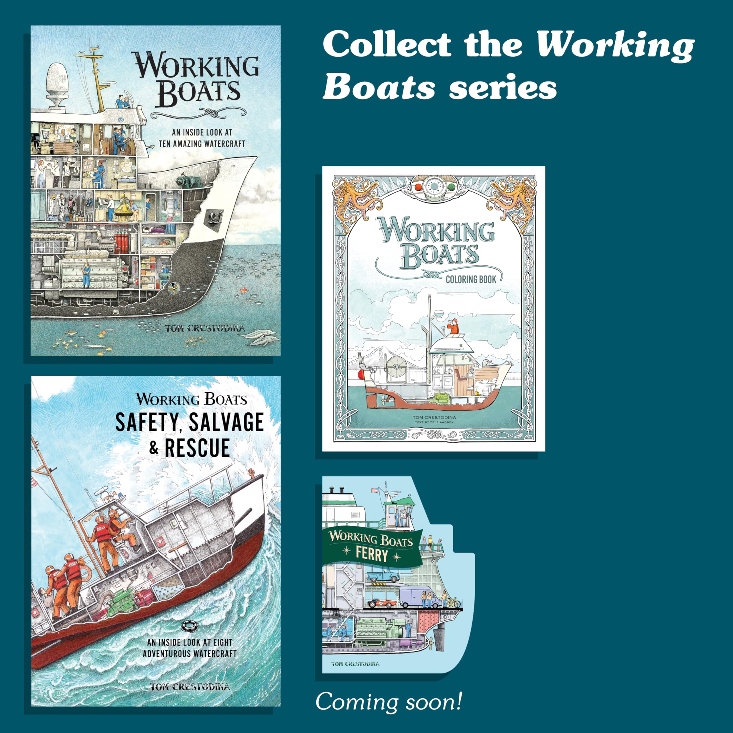 Working Boats: Safety, Salvage, and Rescue: An Inside Look at Eight Adventurous Watercraft