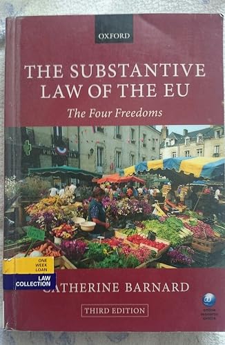 The Substantive Law of the EU: The Four Freedoms
