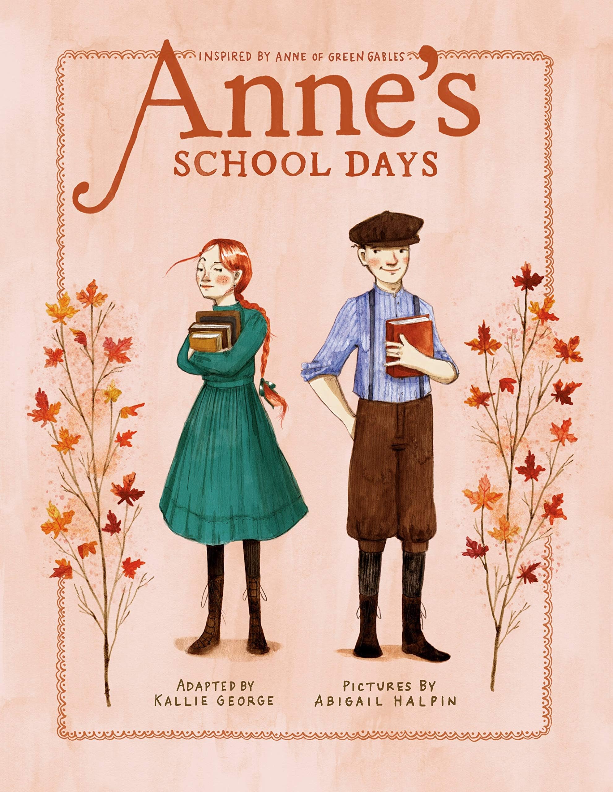 Anne's School Days: Inspired by Anne of Green Gables