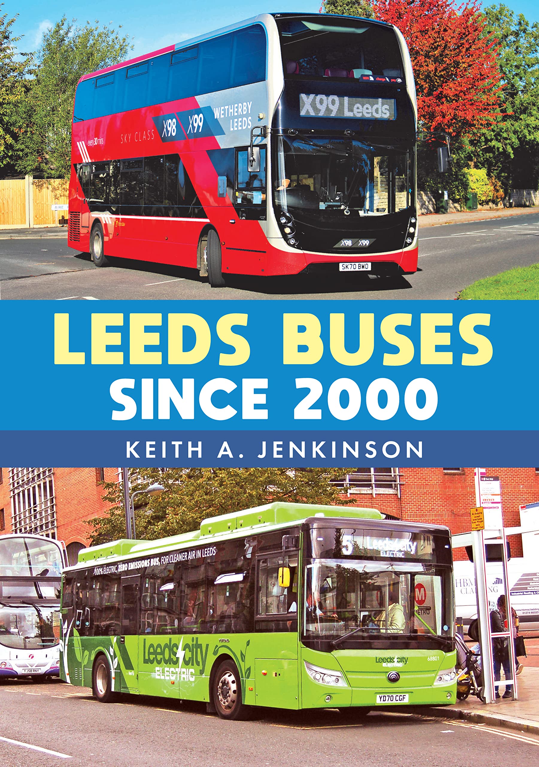 Leeds Buses Since 2000
