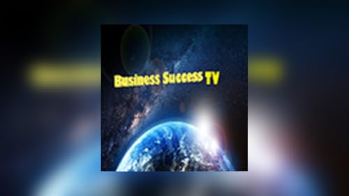 Business Success TV